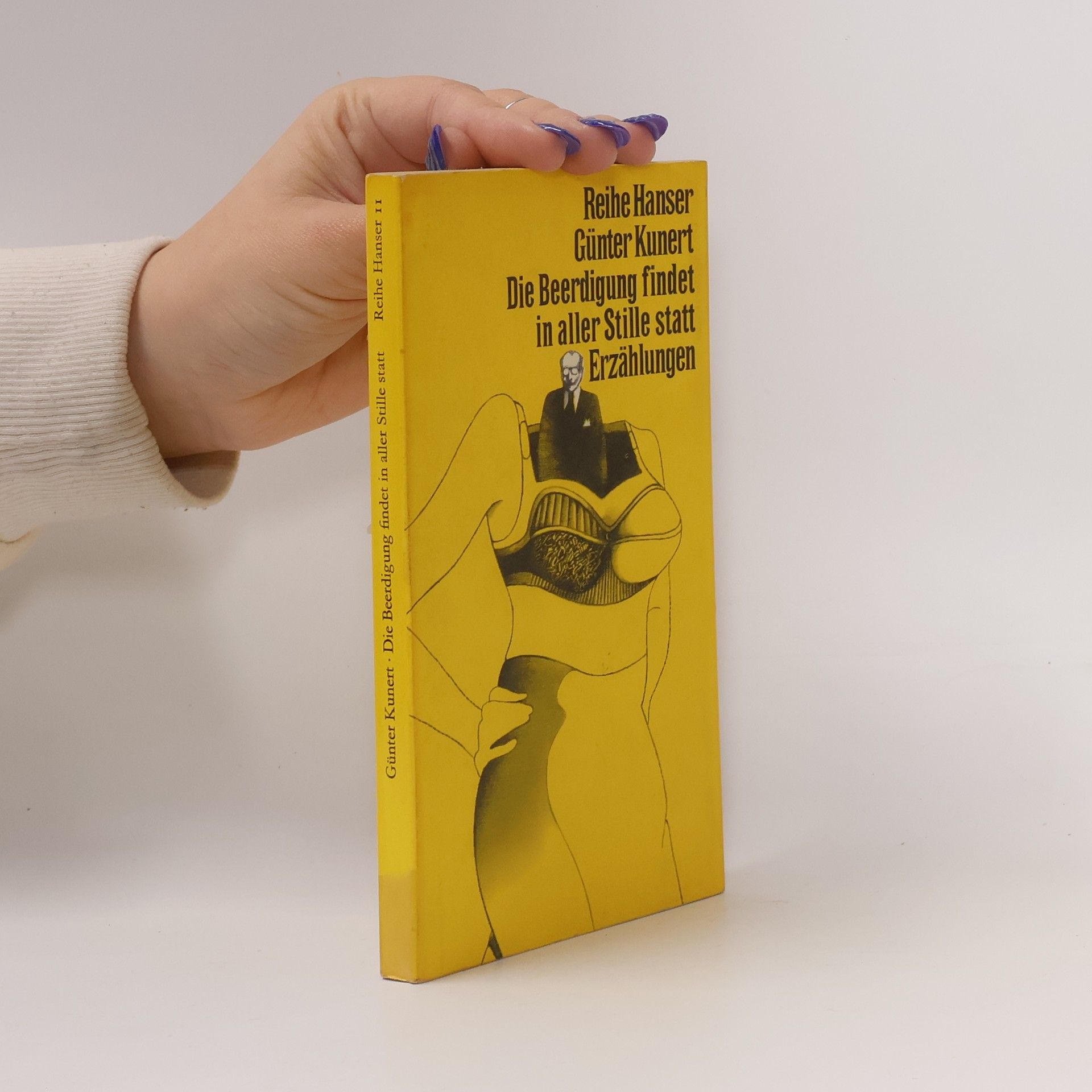 Günter Kunert Die Beerdigung findet in aller Stille statt