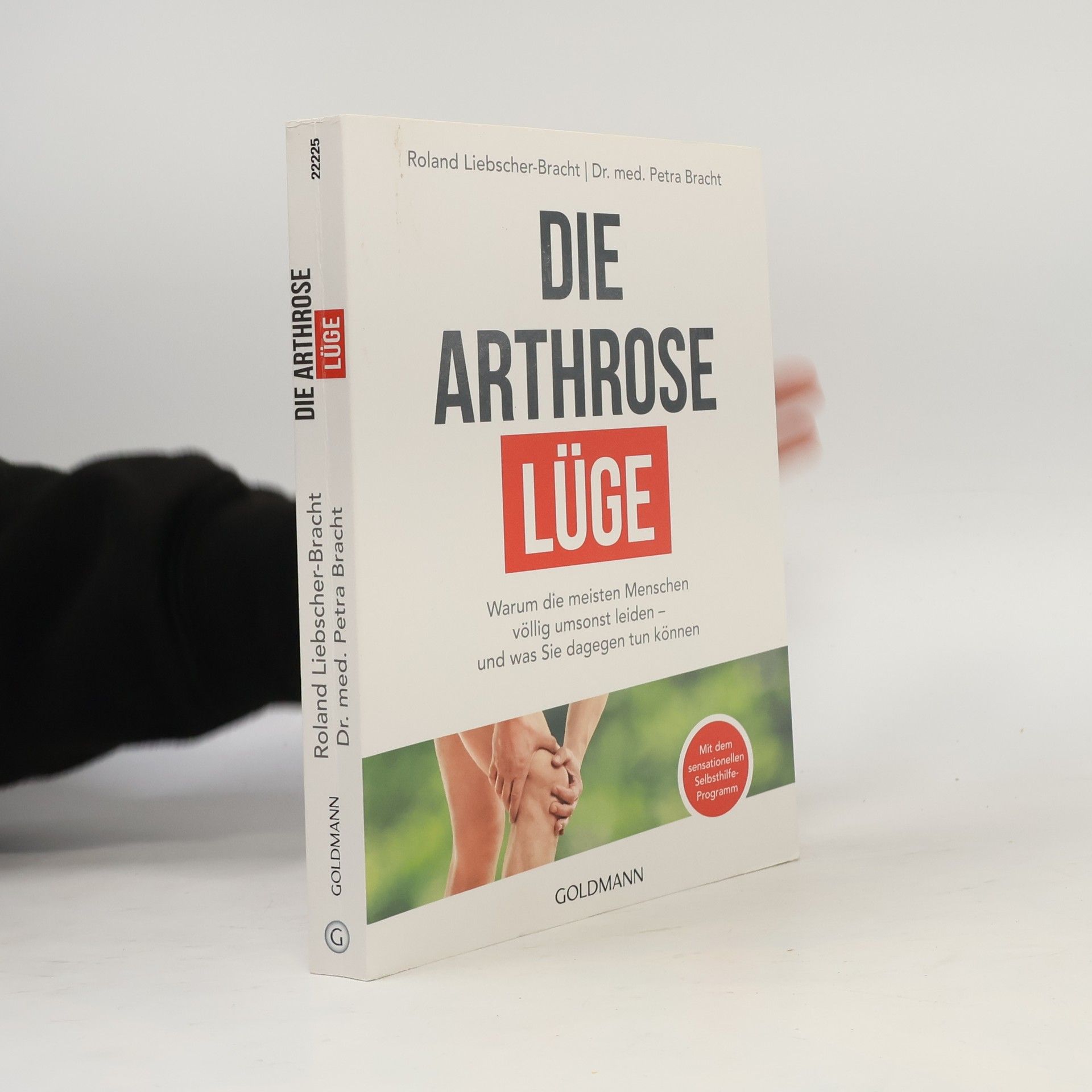 Die Arthrose Lüge