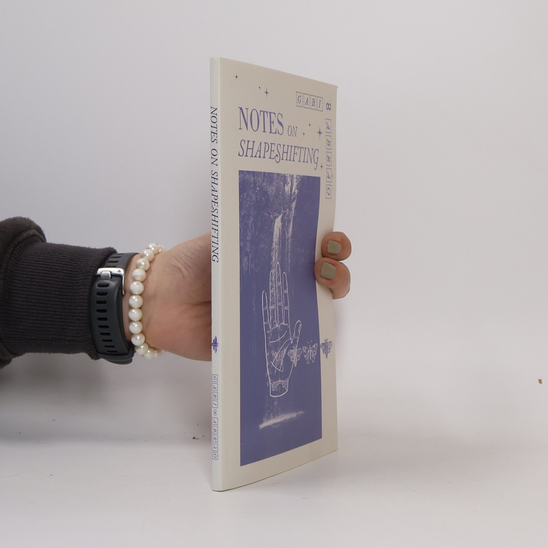 Gabi Abrao Notes on Shapeshifting