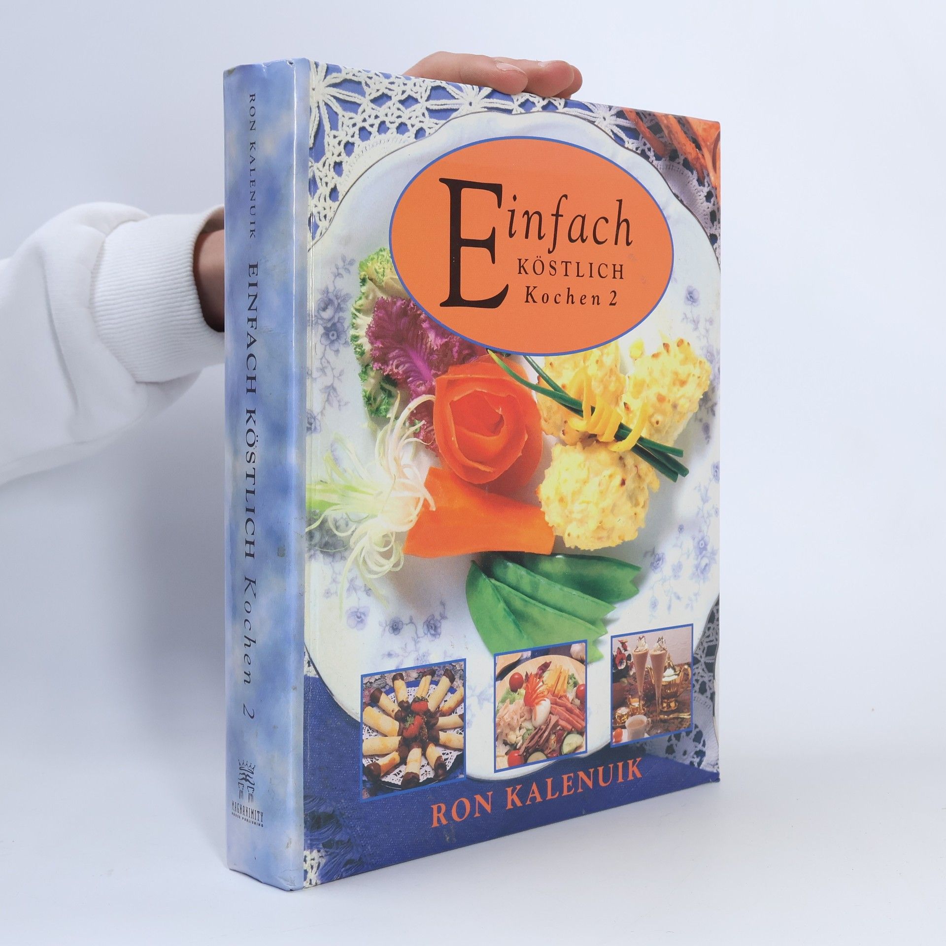 Ron Kalenuik Einfach köstlich Kochen 2