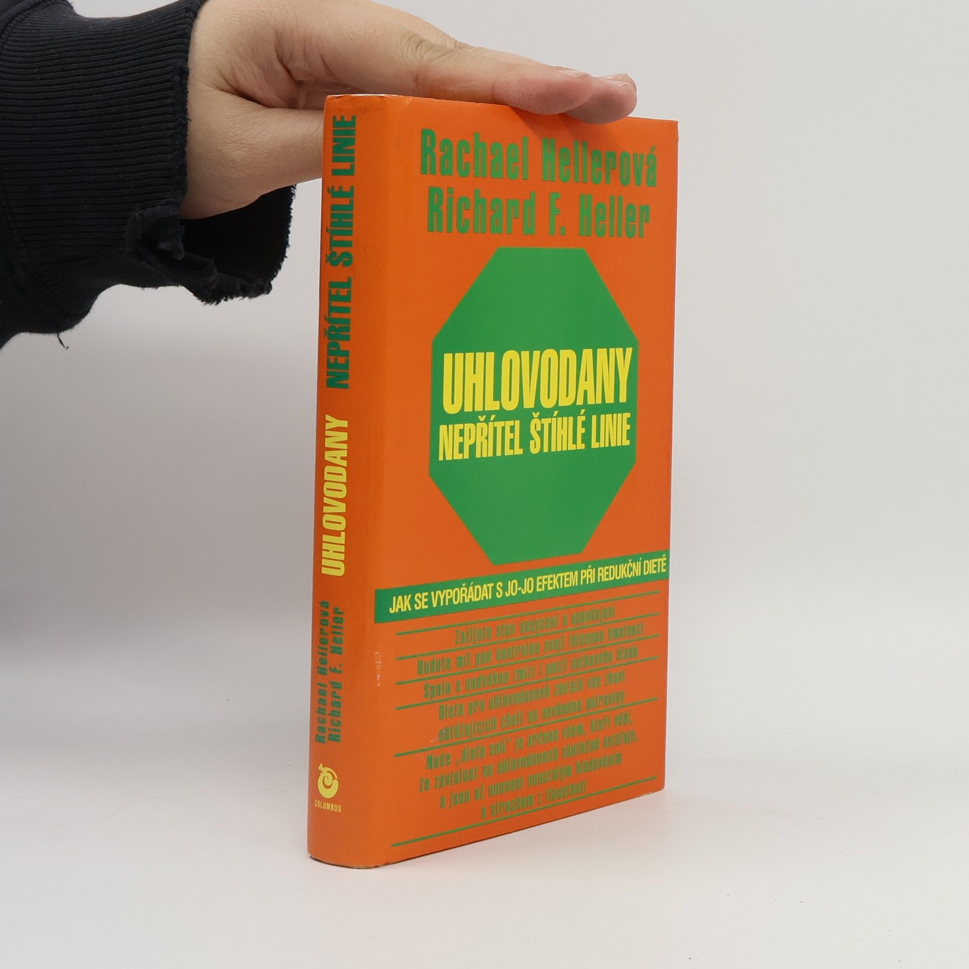 Rachael F. Heller Uhlovodany. Nepřítel štíhlé linie. Jak se vypořádat s jo-jo efektem při redukční dietě