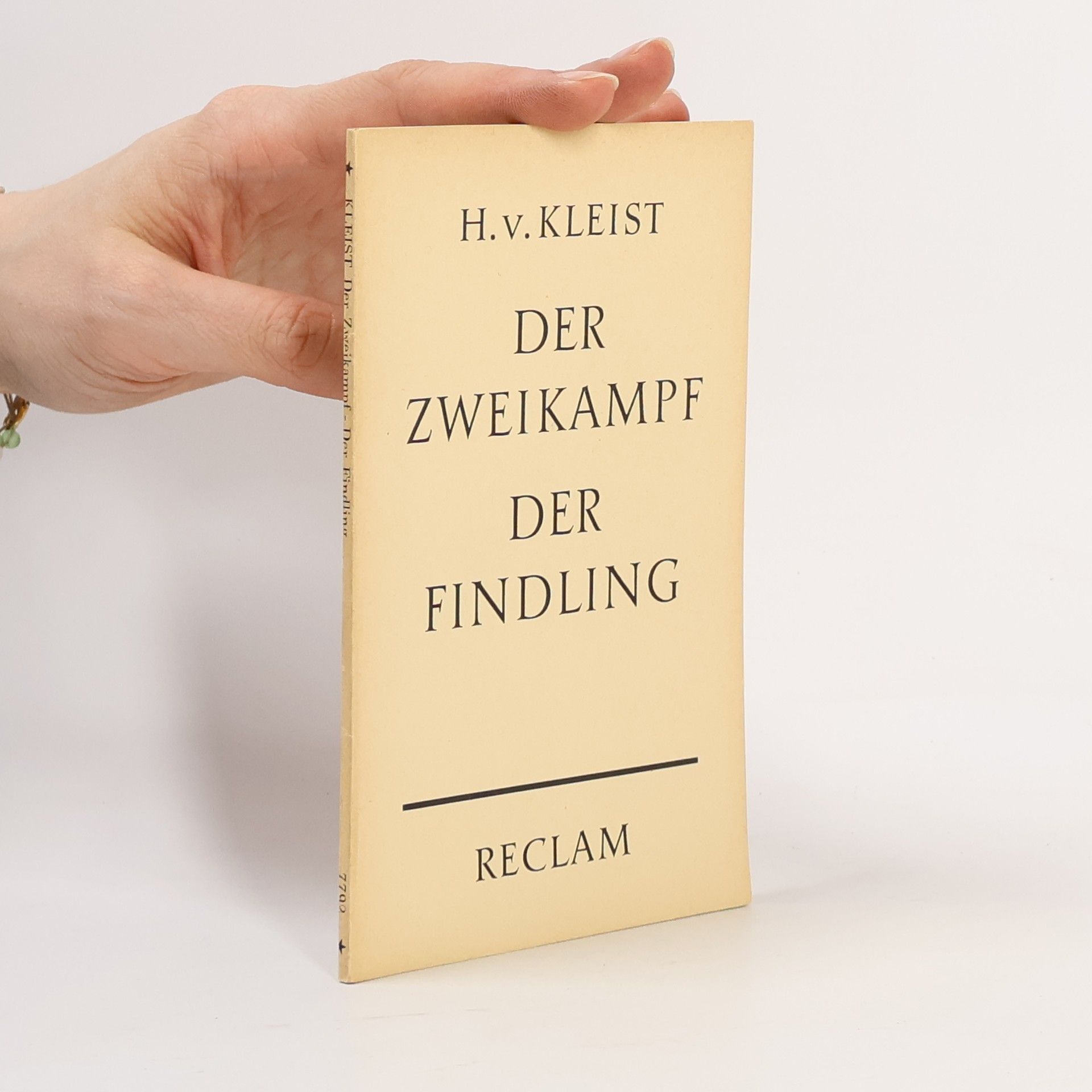 Heinrich von Kleist Der Zweikampf. Der Findling