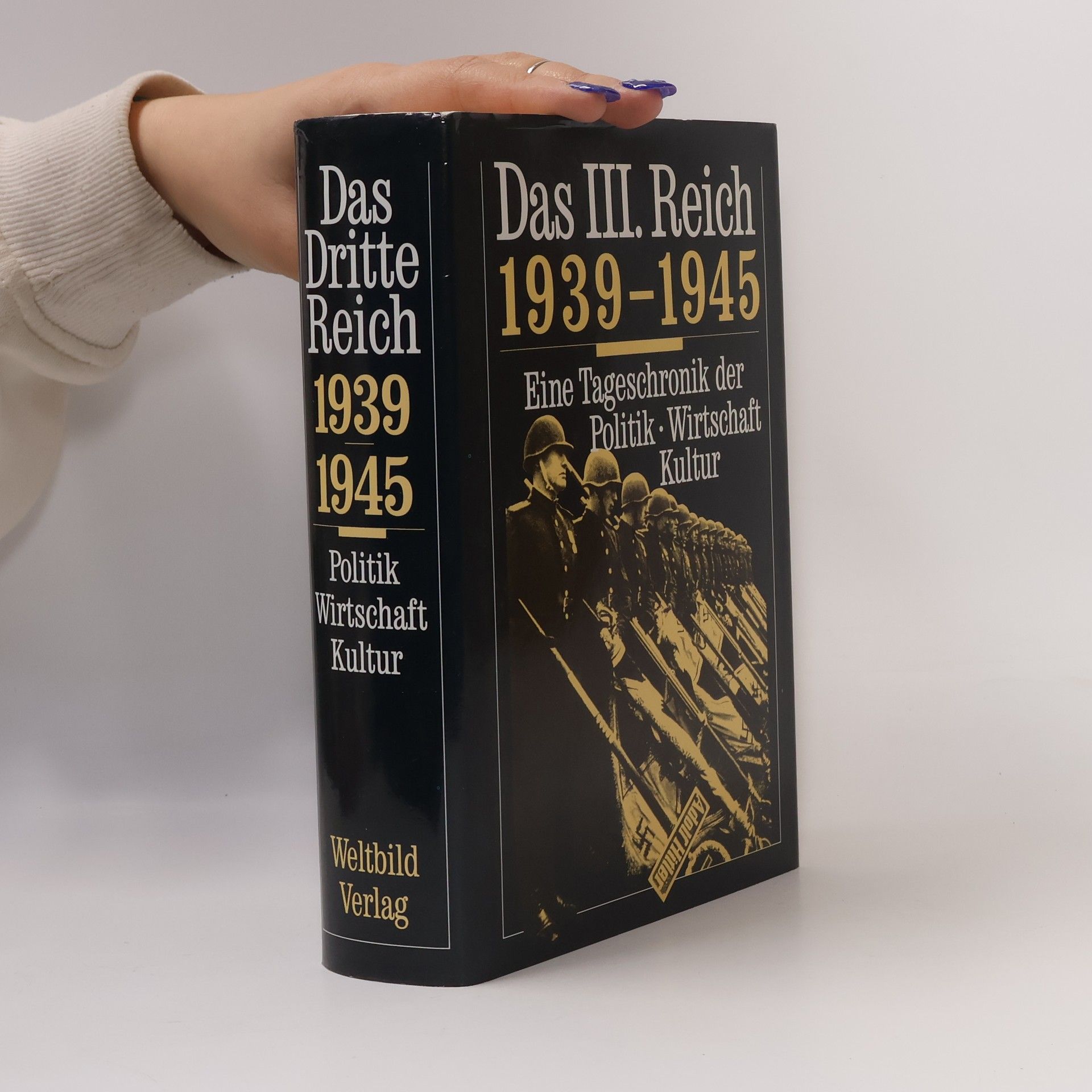 Various authors Das III. Reich 1933-1939