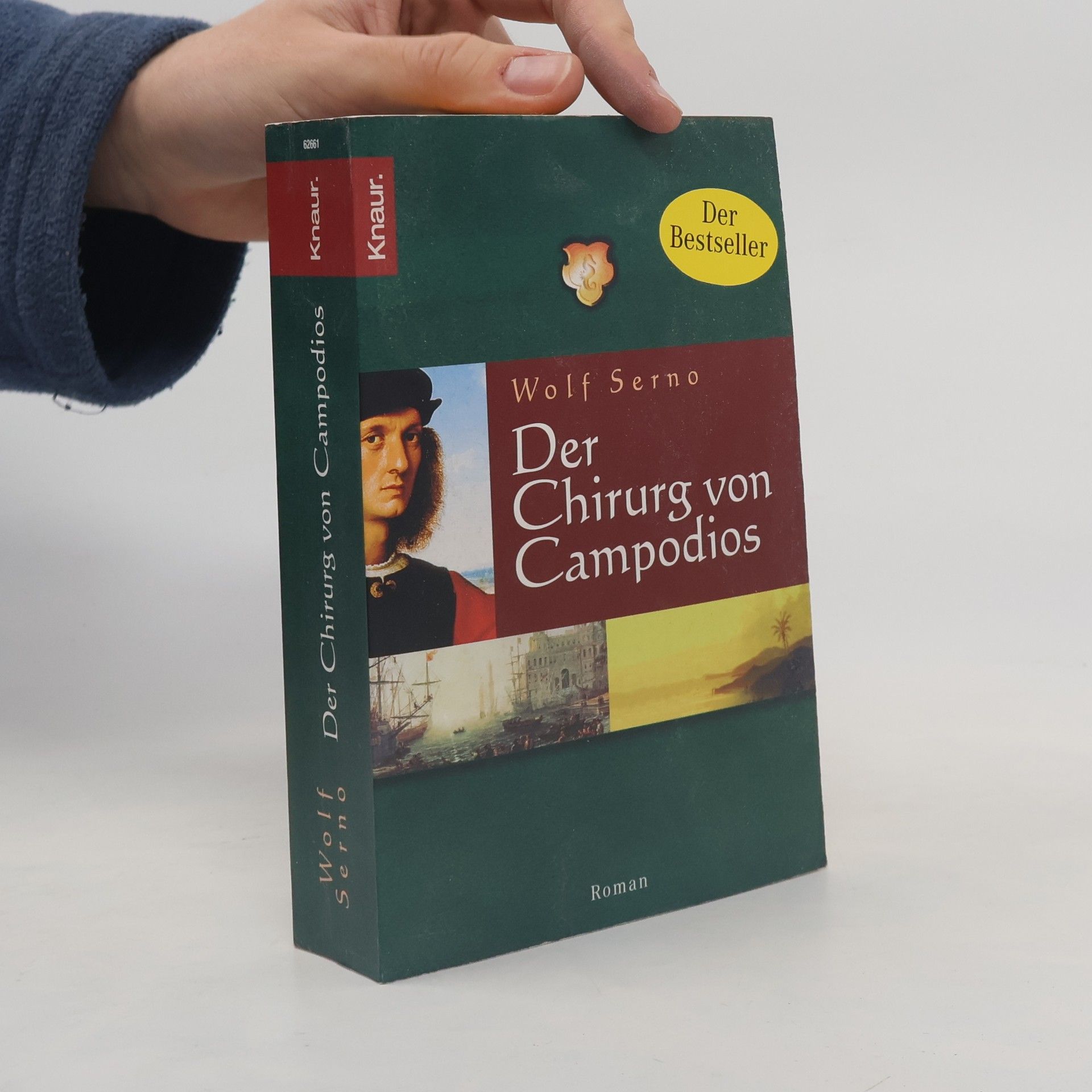 Wolf Serno Der Chirurg von Campodios