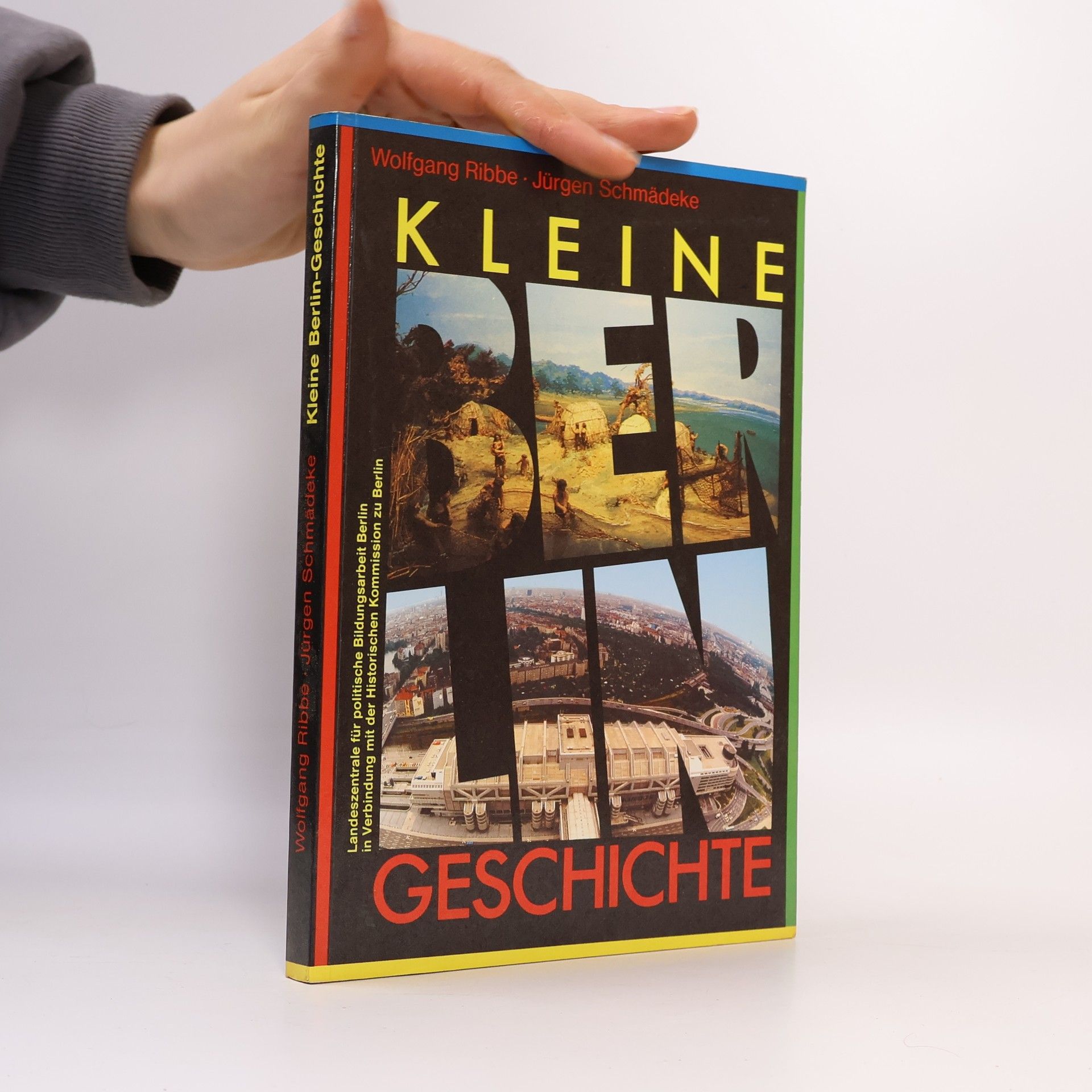 Wolfgang Ribbe Kleine Berlin Geschichte
