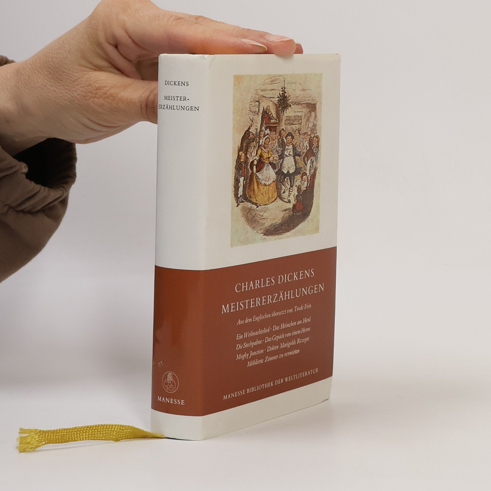 Charles Dickens Meistererzählungen. Nachw. v. Andreas Fischer