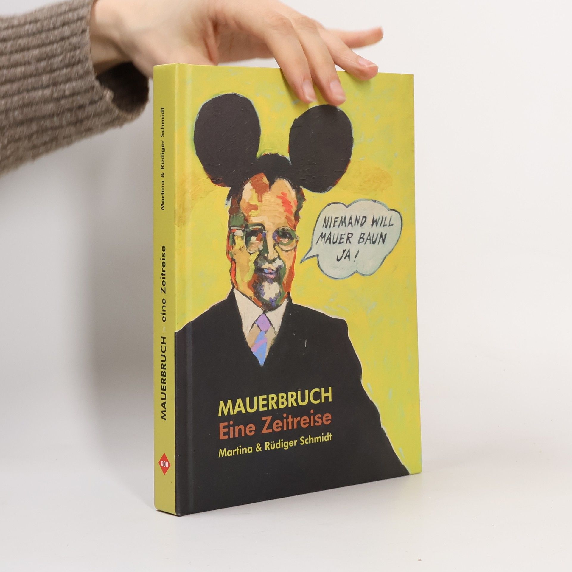 Mauerbruch - Eine Zeitreise