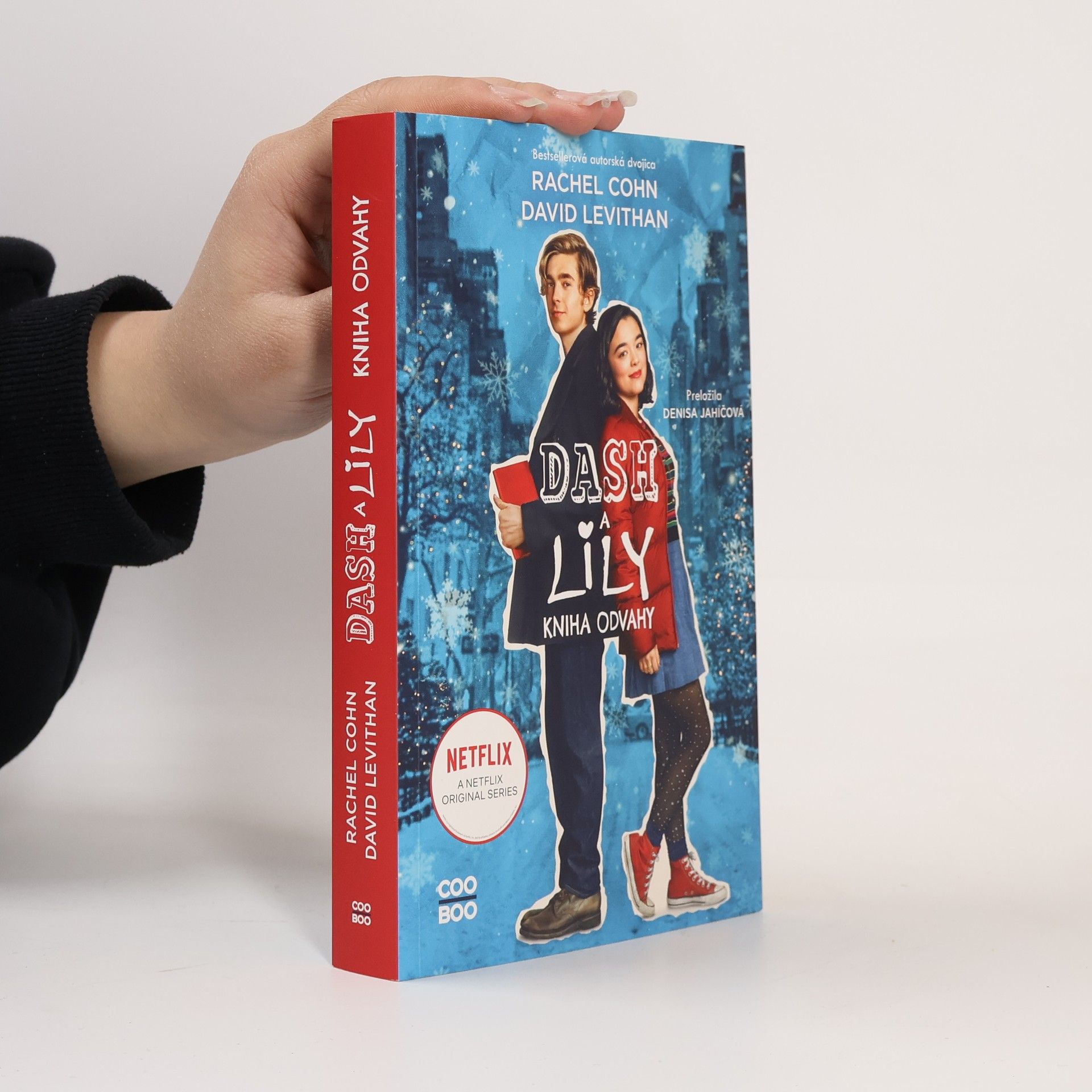 Rachel Cohn Dash a Lily. Kniha Odvahy