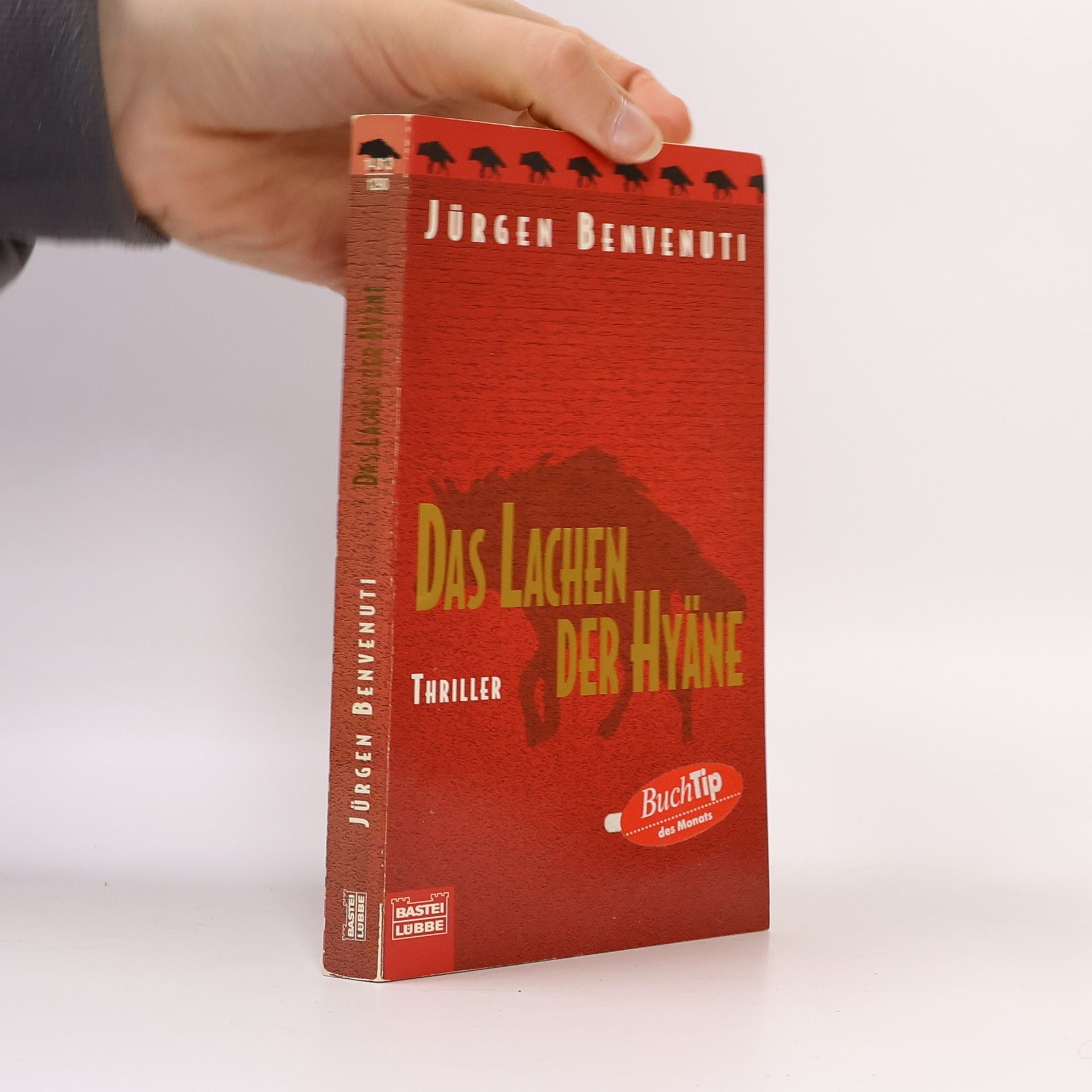 Jürgen Benvenuti Das Lachen der Hyäne