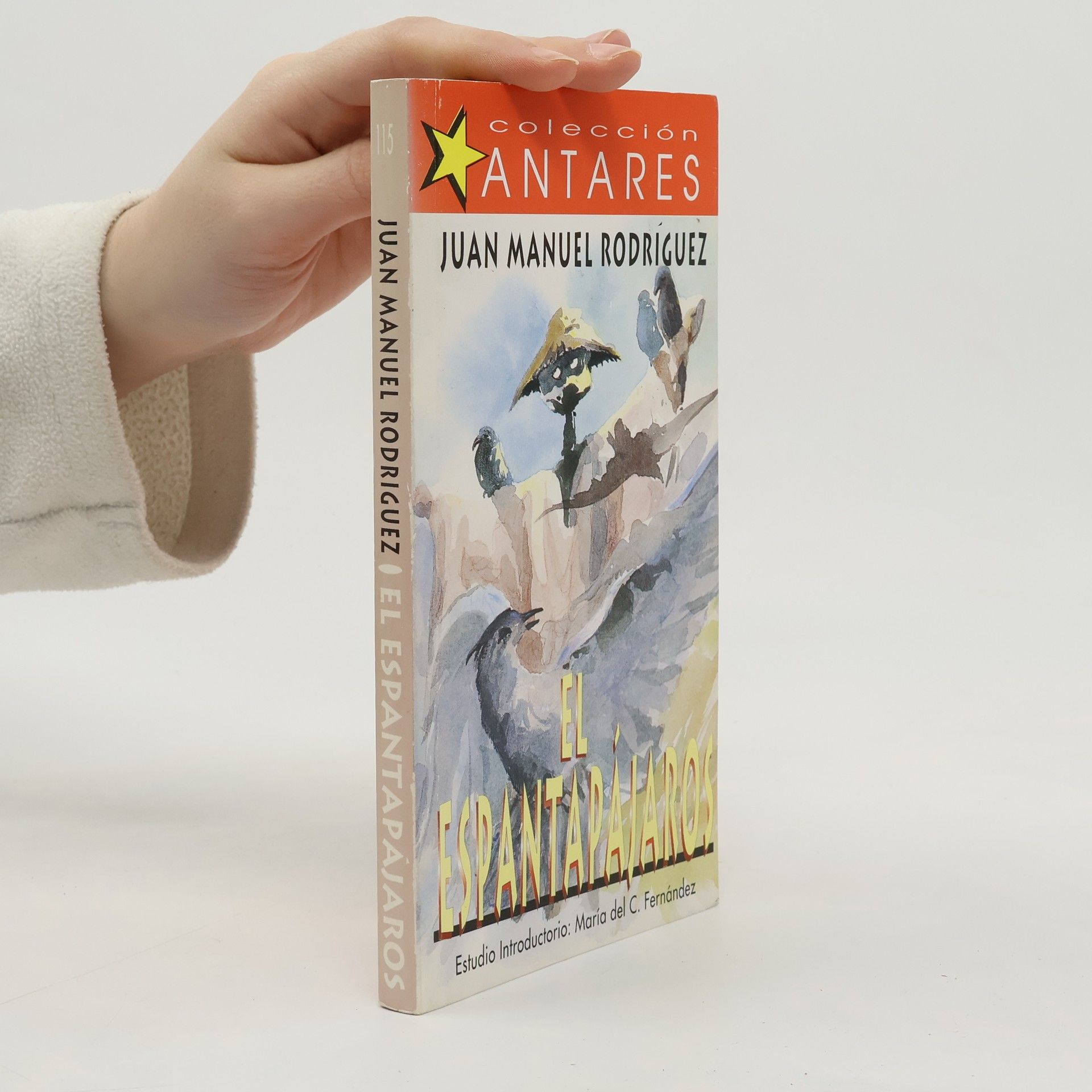 Juan Manuel Rodríguez Colección Antares - 115: El espantapájaros