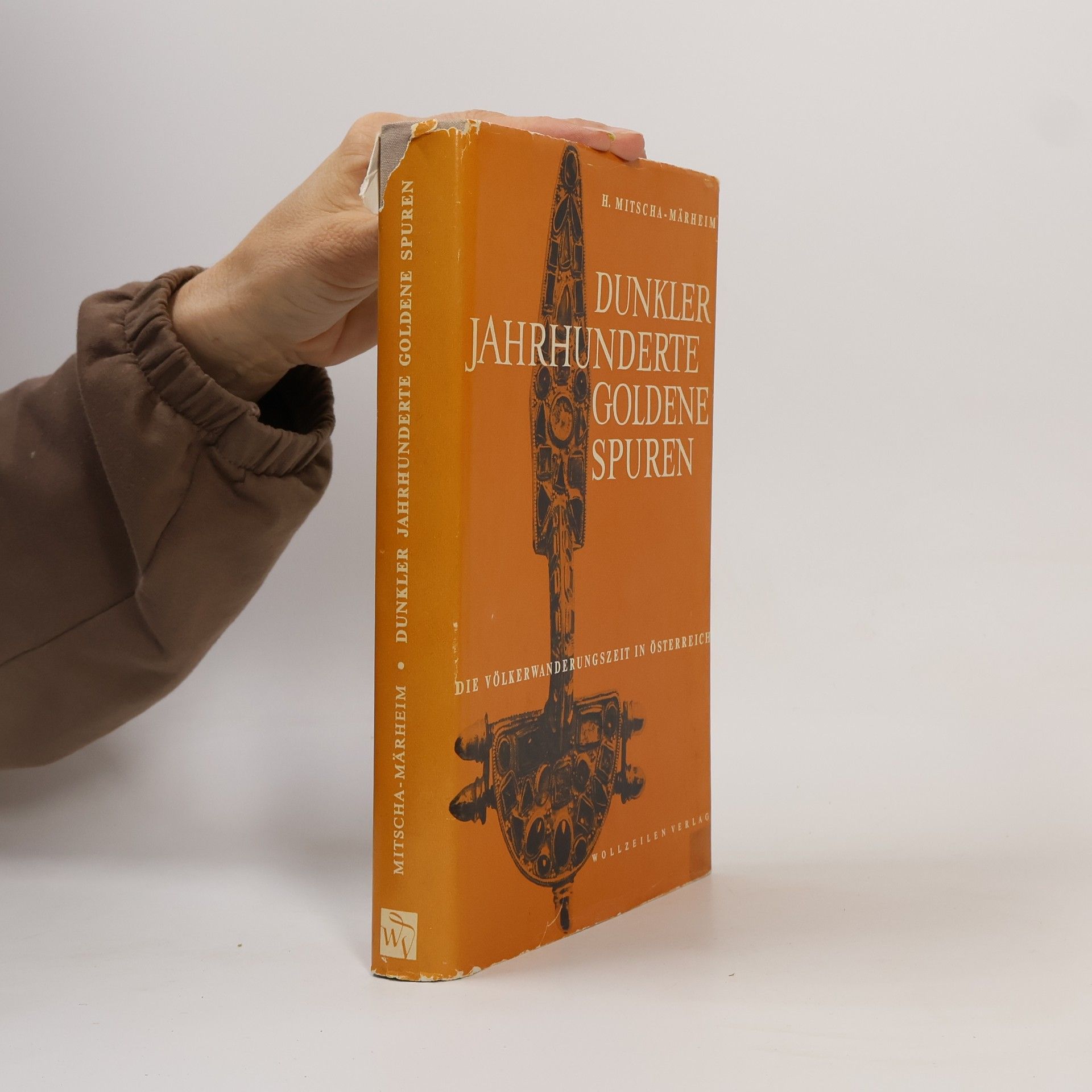 H. Mitscha-Märheim Dunkler Jahrhunderte goldene Spuren