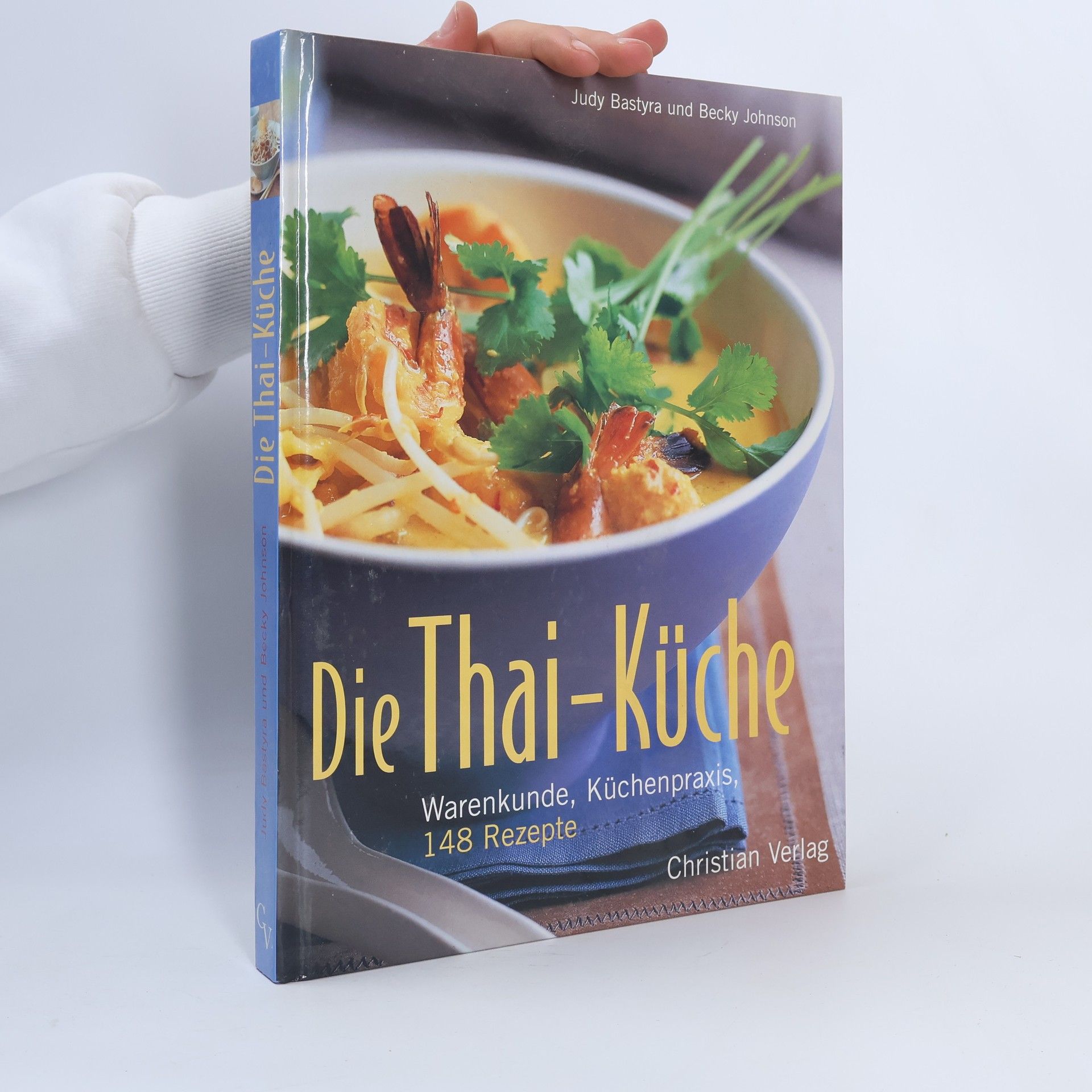 Judy Bastyra Die Thai-Küche