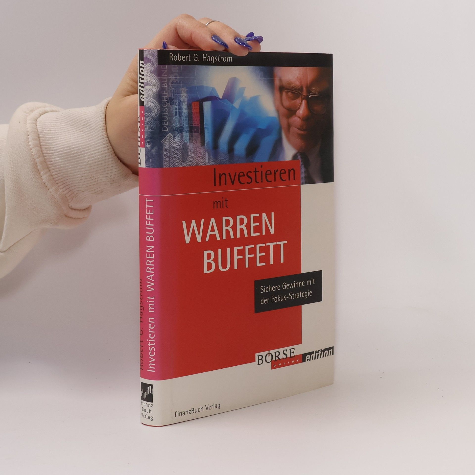 Robert G. Hagstrom Investieren mit Warren Buffet