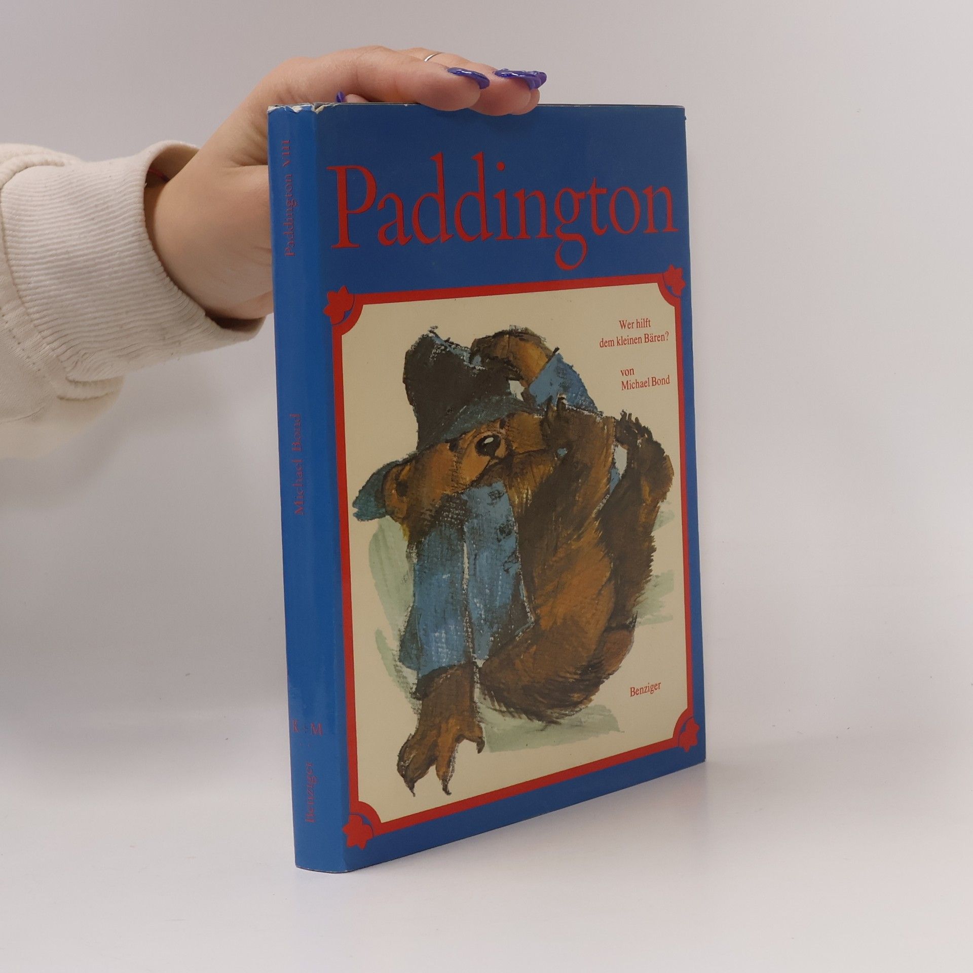 Michael Bond Paddington - 8: Wer hilft dem kleinen Bären?