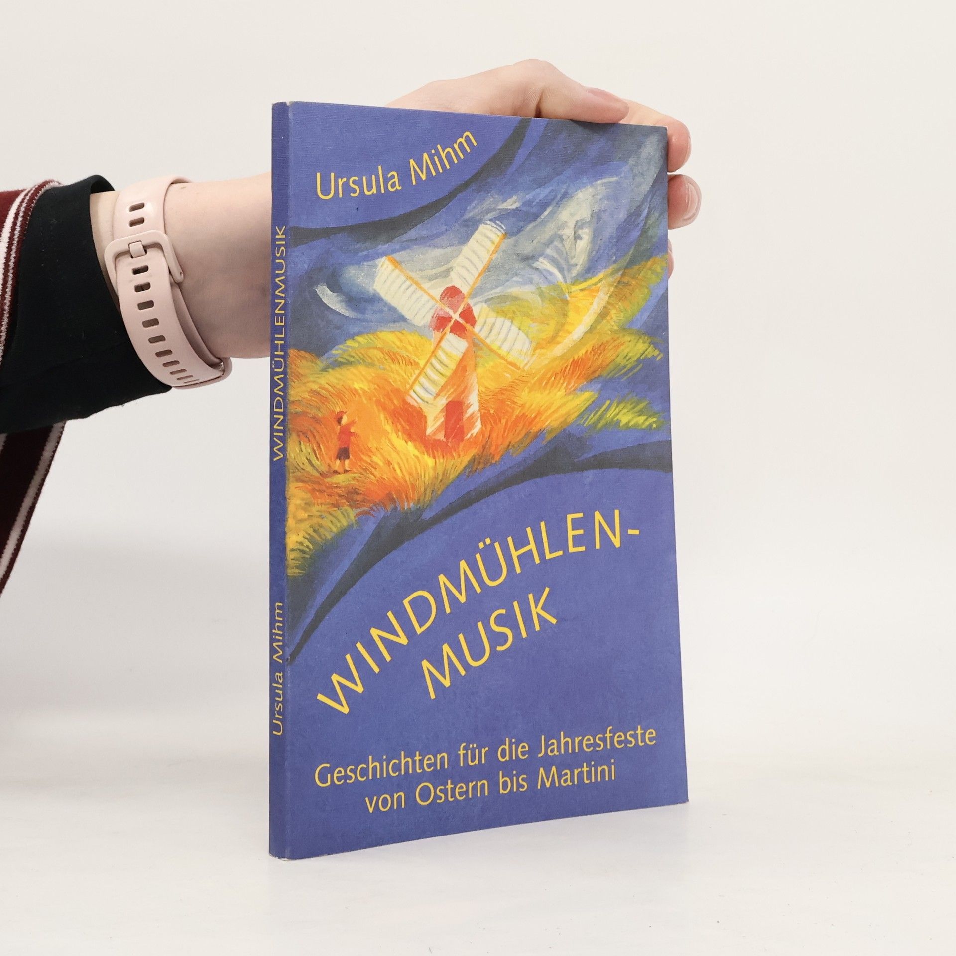 Ursula Mihm Windmühlenmusik