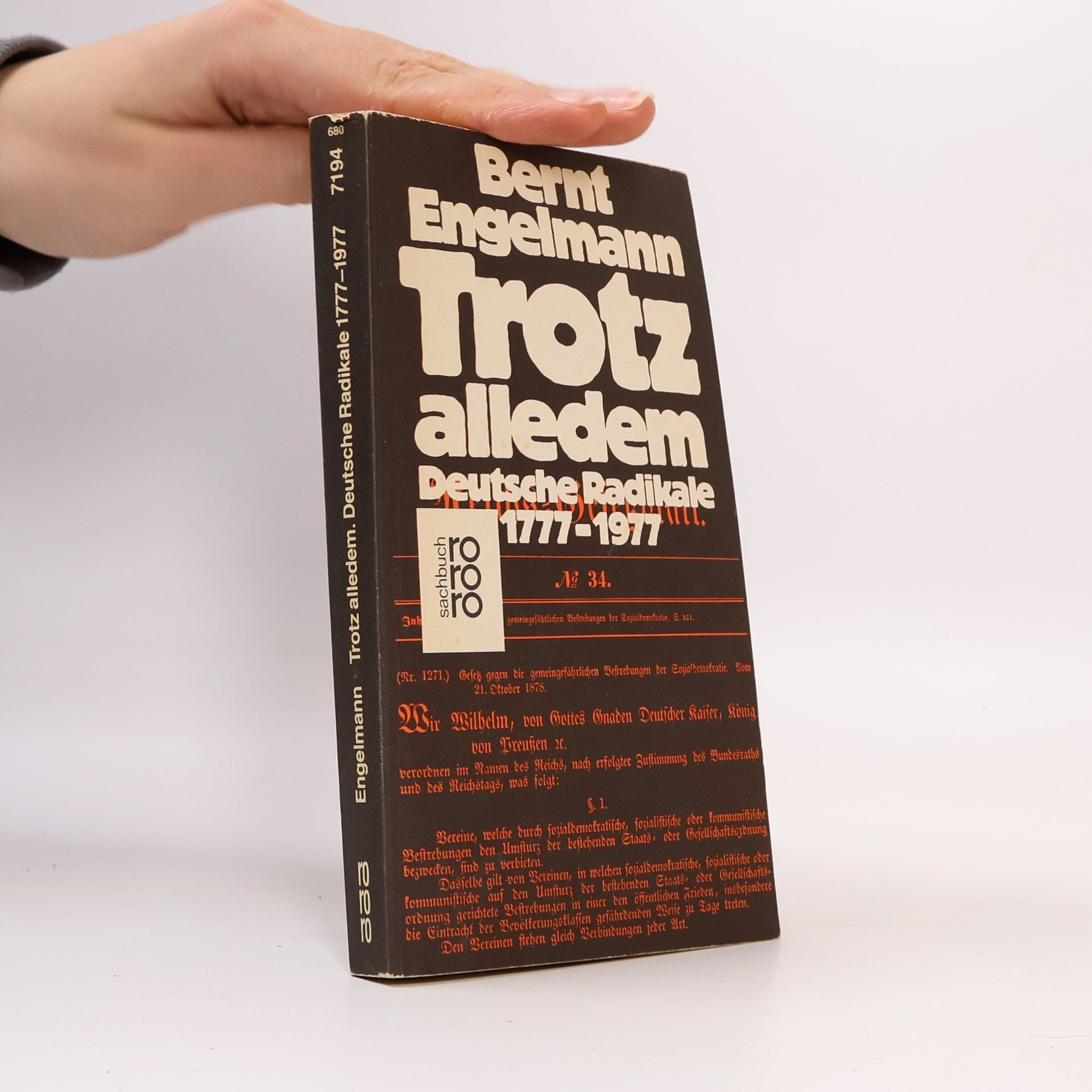 Bernt Engelmann Trotz alledem. Deutsche Radikale 1777-1977