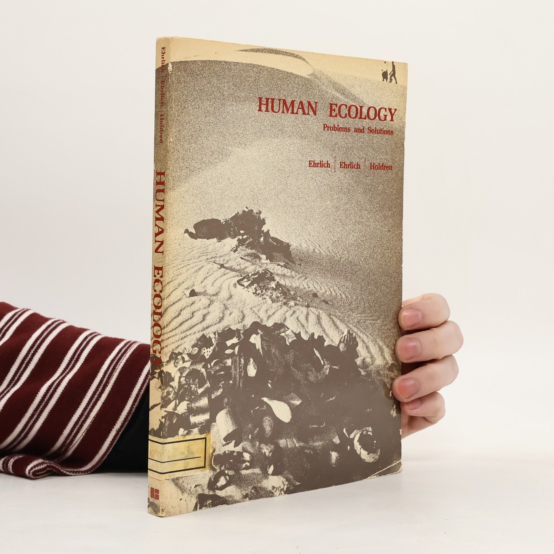 Paul R. Ehrlich Human Ecology