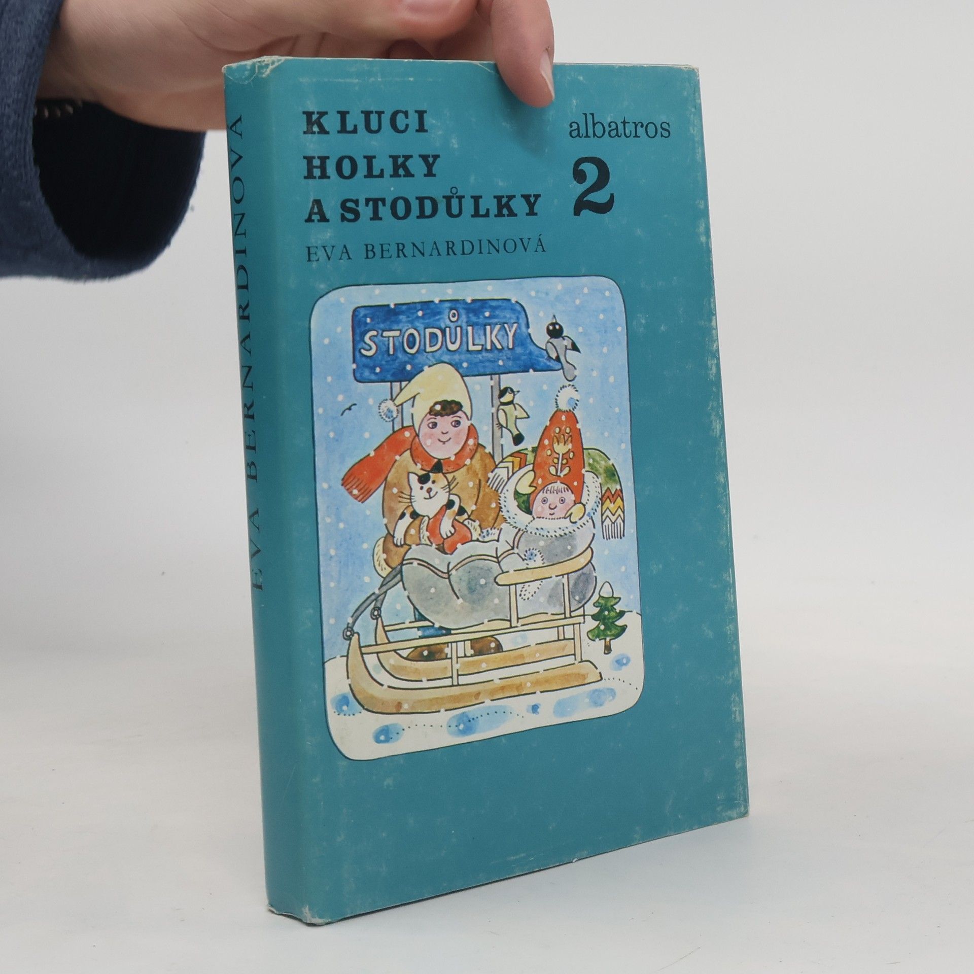 Eva Bernardinová Kluci, holky a Stodůlky 2