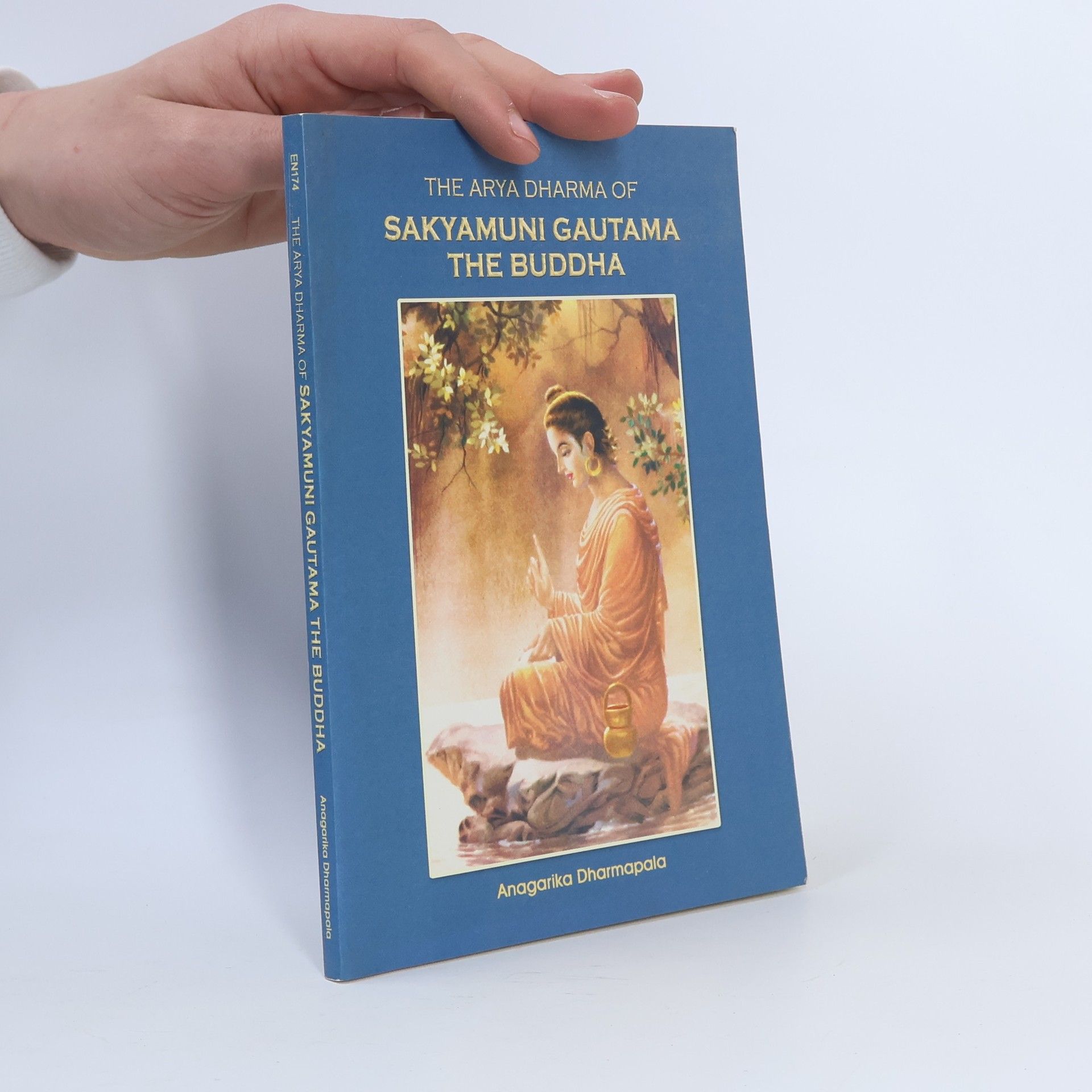 Dharmapala Anagarika The Arya Dharma of Sakyamuni Gautama The Buddha