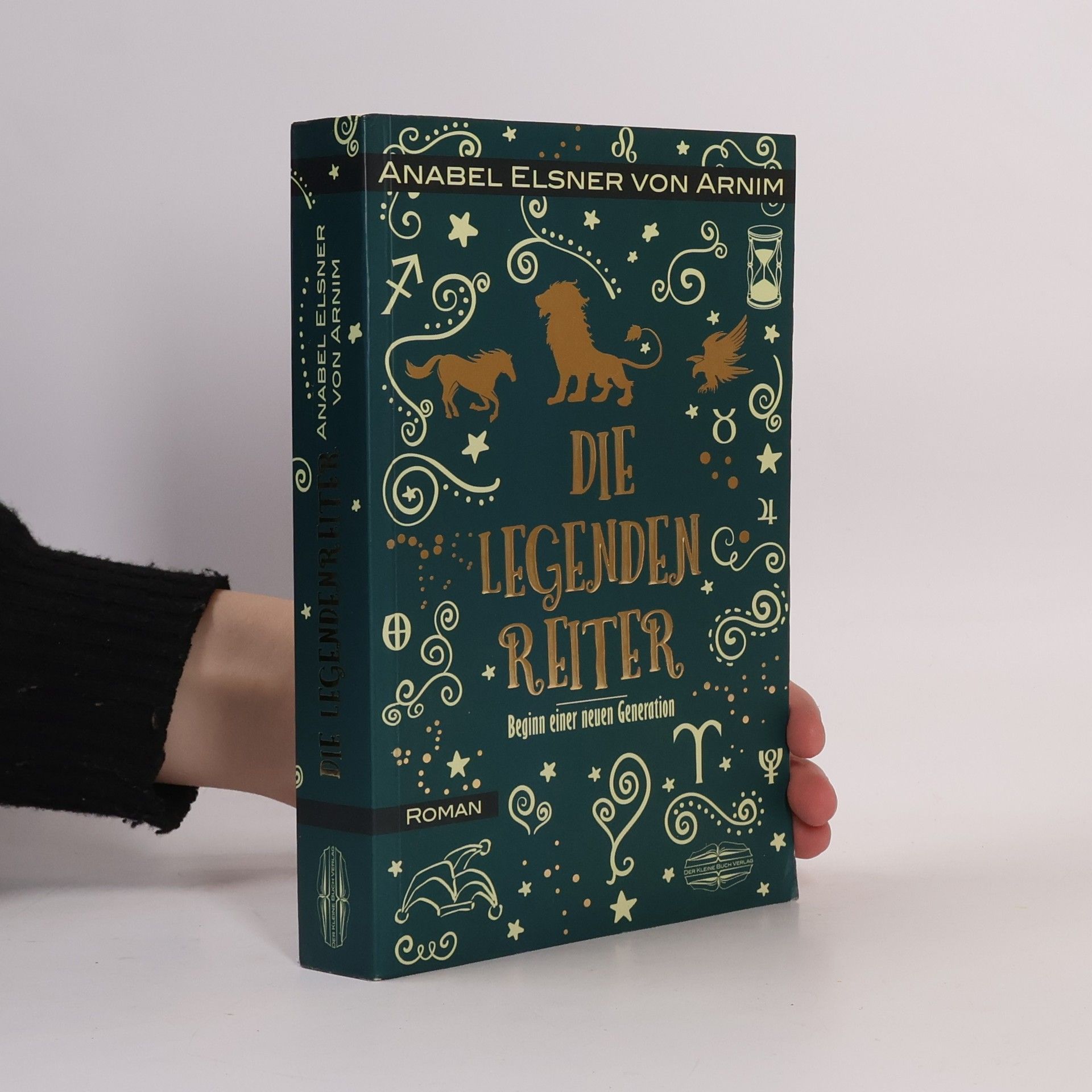 Anabel Elsner von Arnim Die Legendenreiter