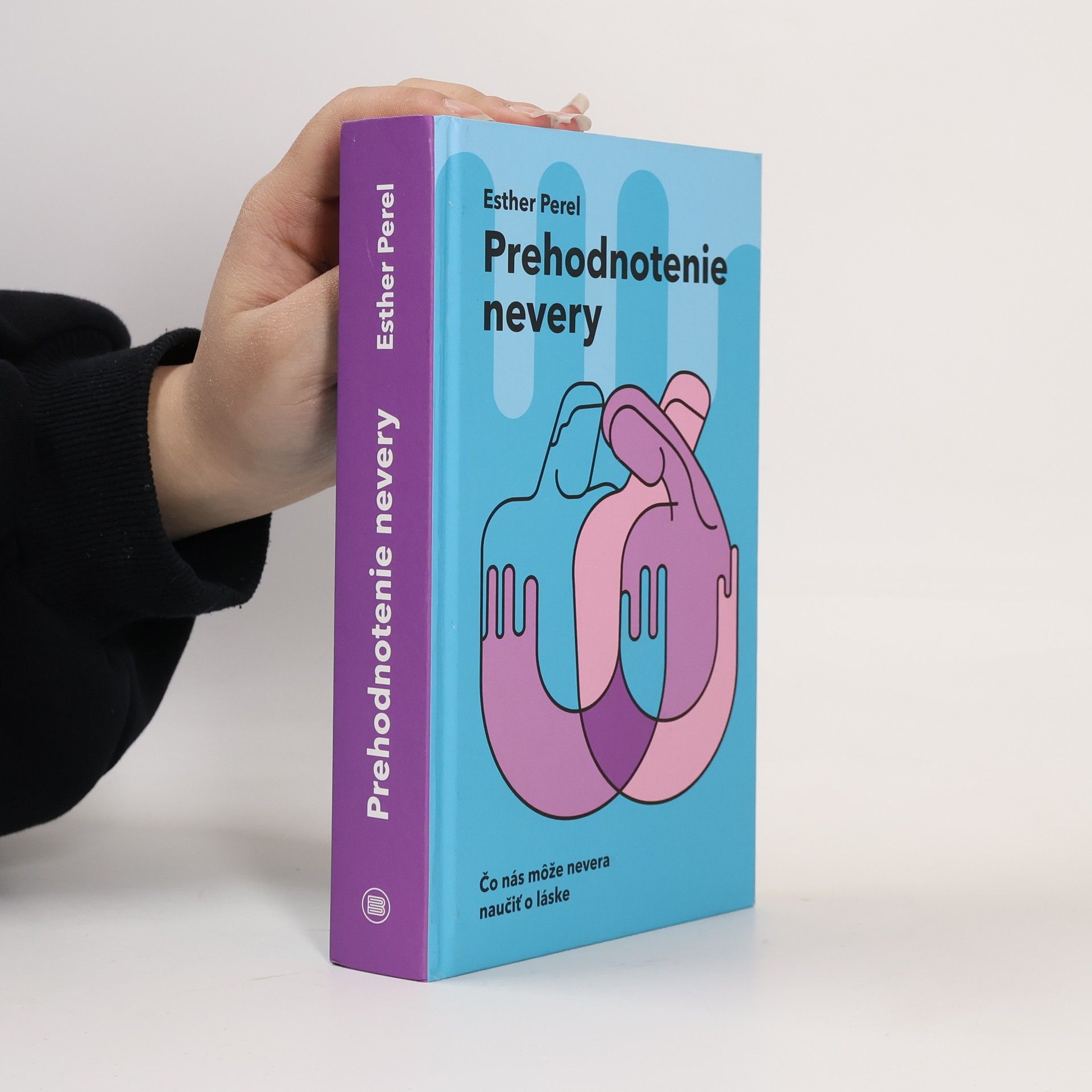Esther Perel Prehodnotenie nevery