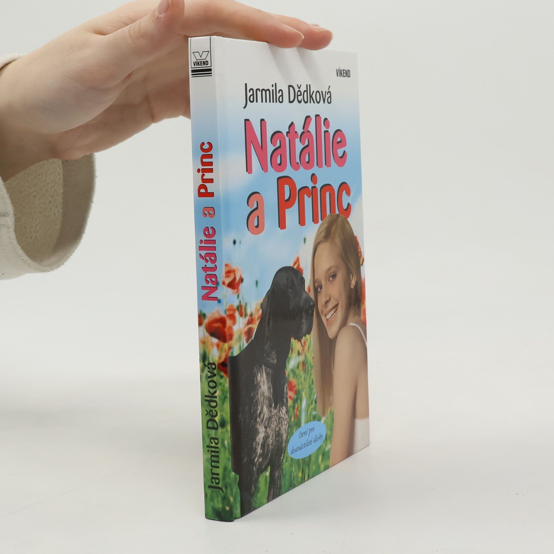 Jarmila Dědková Natálie a Princ