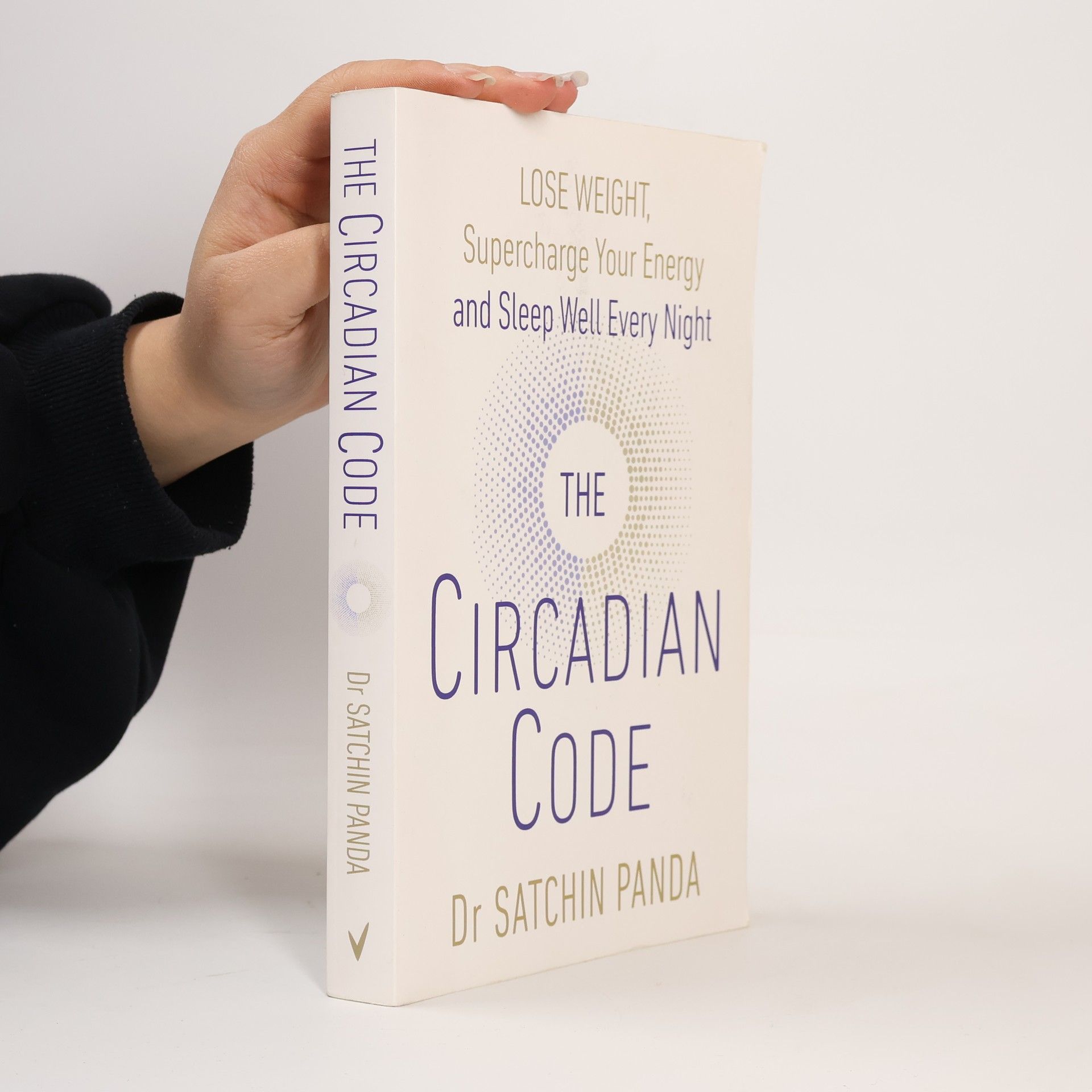 Satchin Panda The Circadian Code