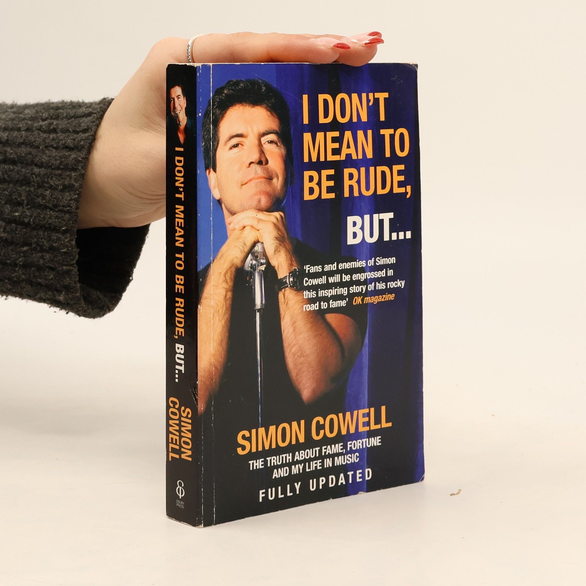 Cowell Simon I Don't Mean To Be Rude, But...