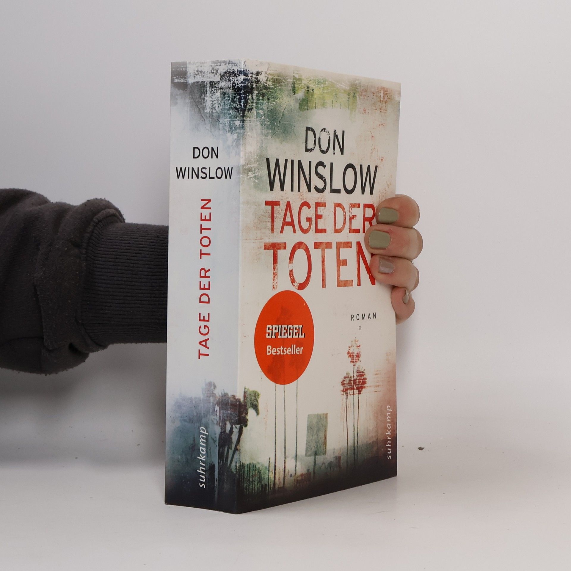 Don Winslow Tage der Toten