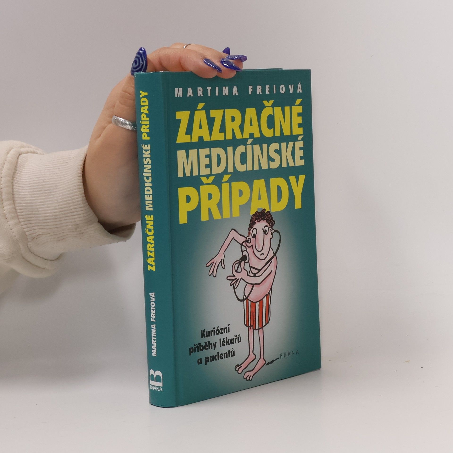 Martina Frei Zázračné medicínské případy