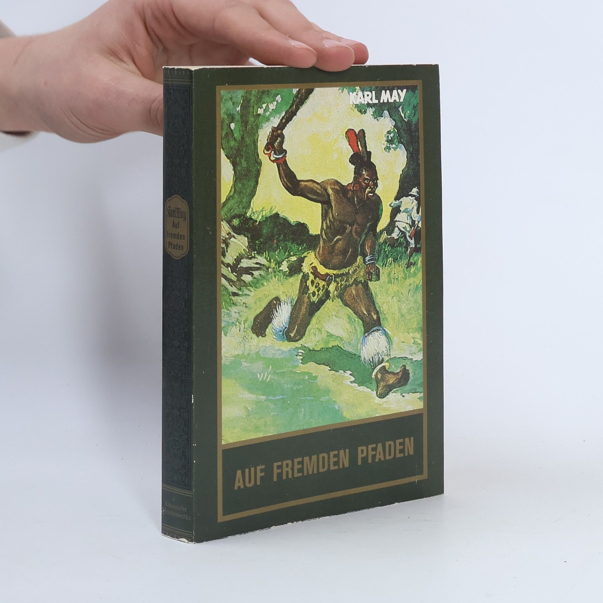 Karl May Auf fremden Pfaden