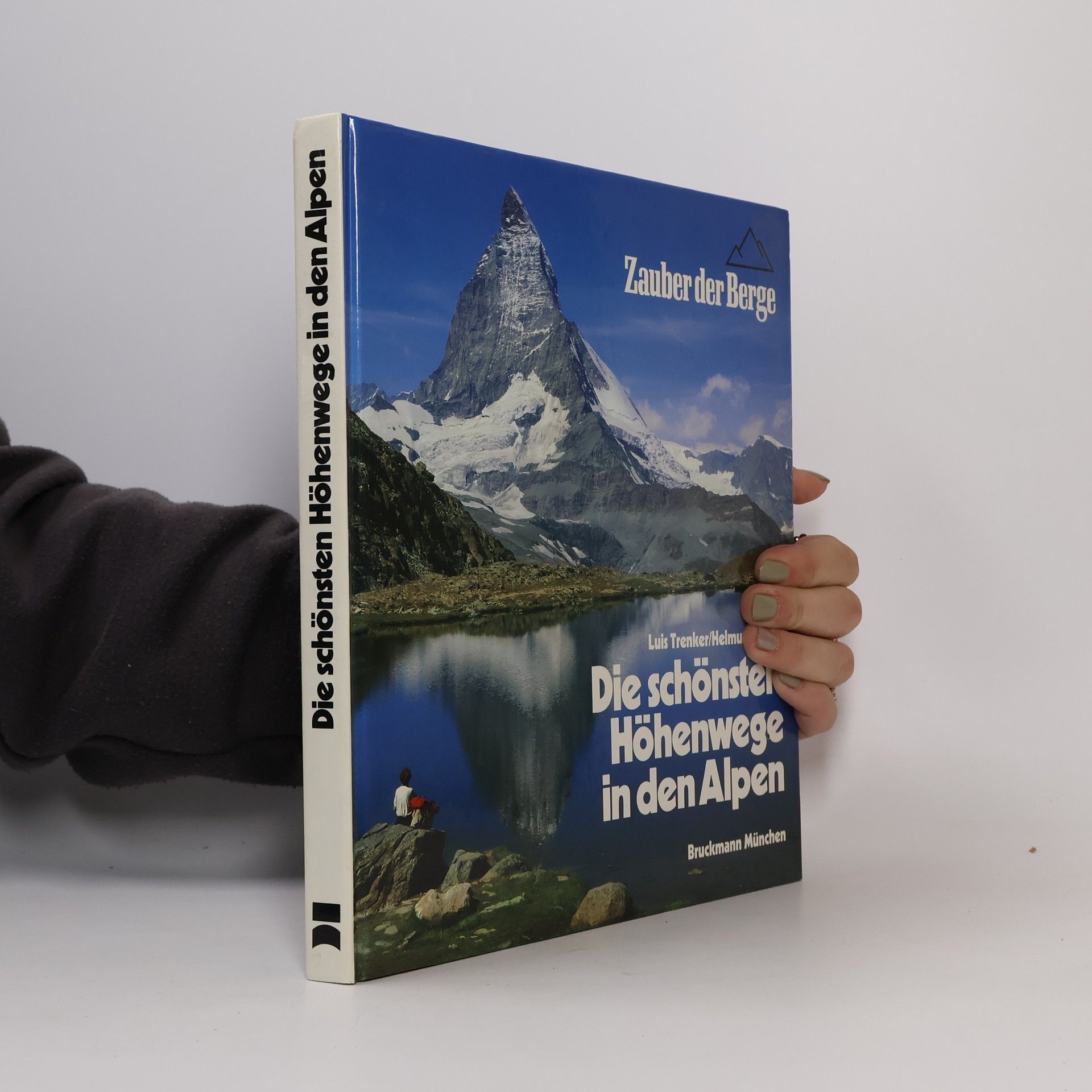 Luis Trenker Die schönsten Höhenwege in den Alpen