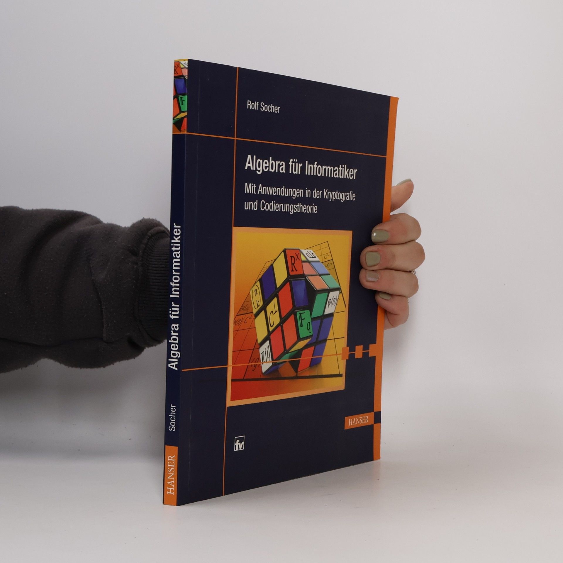 Rolf Socher Algebra für Informatiker