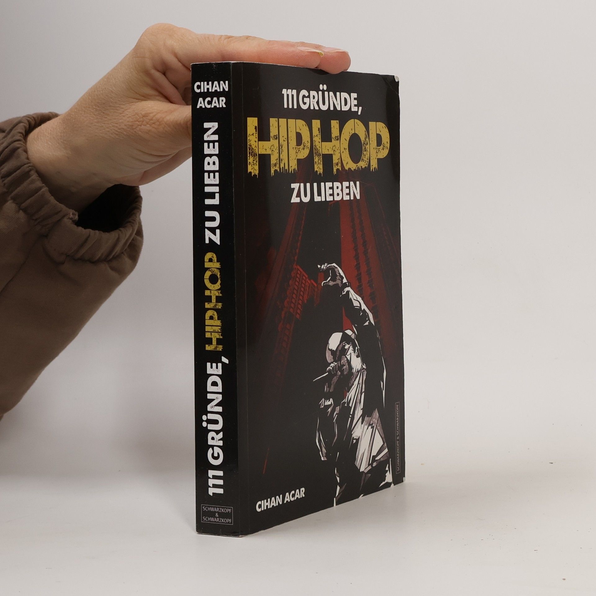 Cihan Acar 111 Gründe, HipHop zu lieben