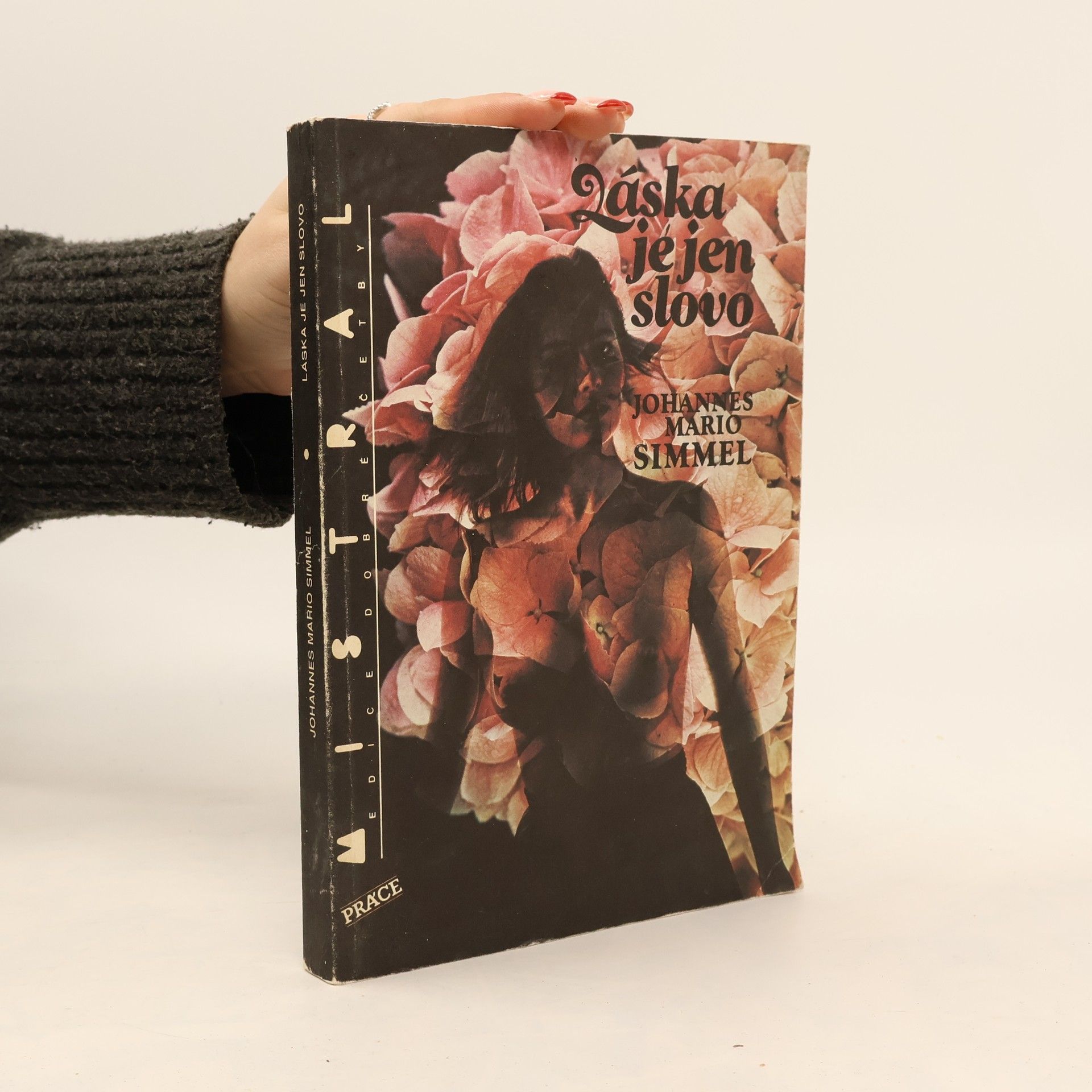 Johannes Mario Simmel Láska je jen slovo