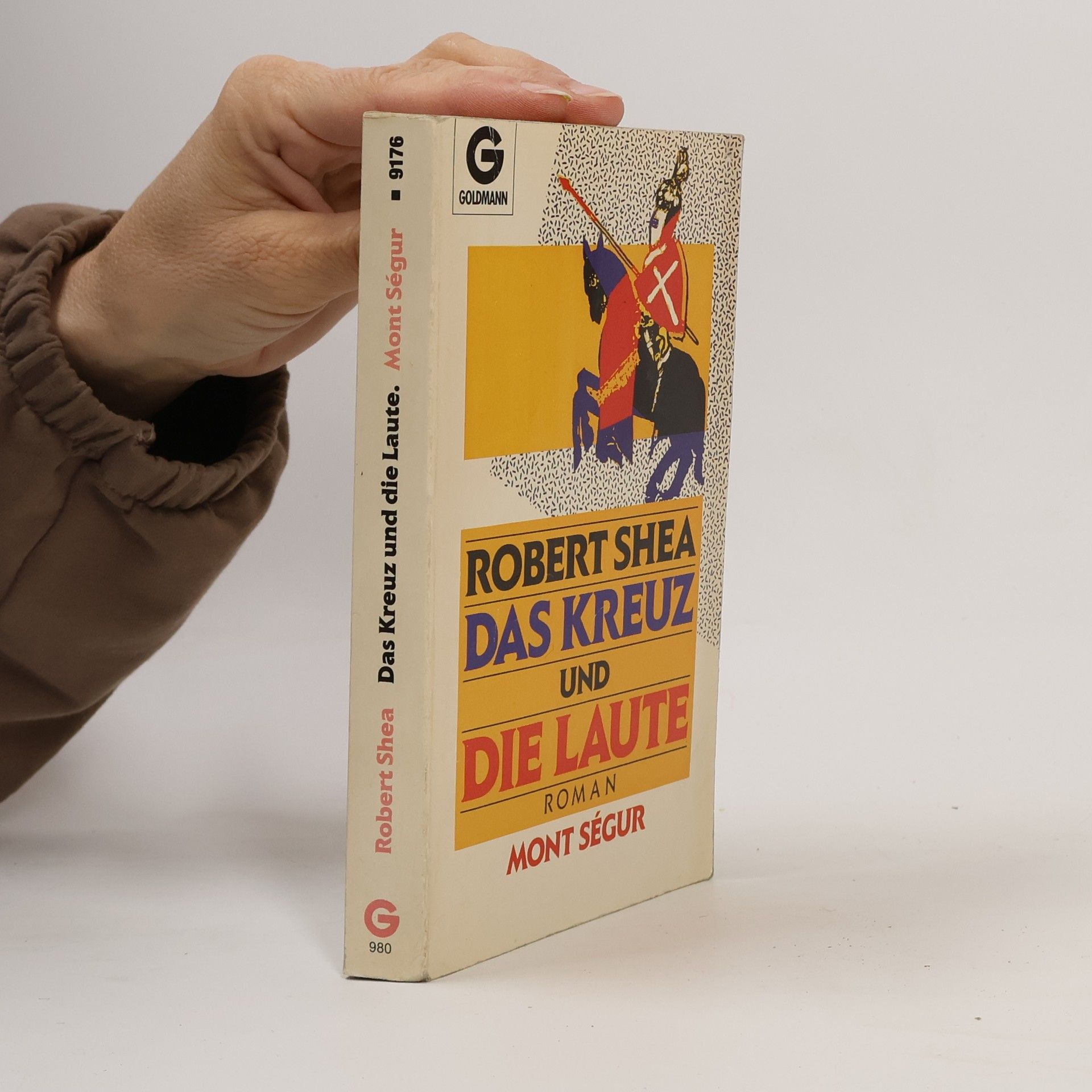 Robert Joseph Shea Das Kreuz und die Laute - Mont Segur