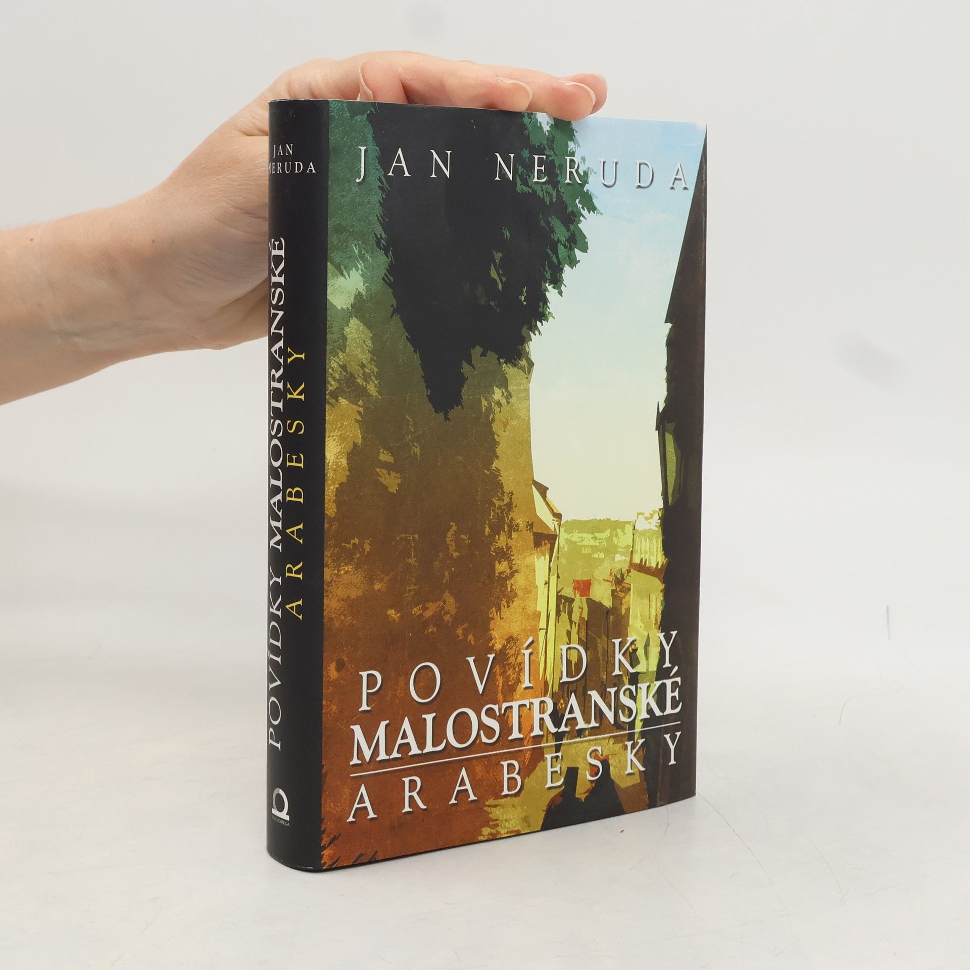 Jan Neruda Povídky malostranské. Arabesky