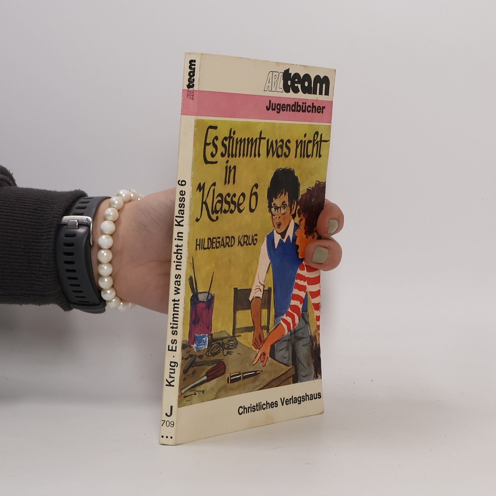 Hildegard Krug Es stimmt was nicht in Klasse 6