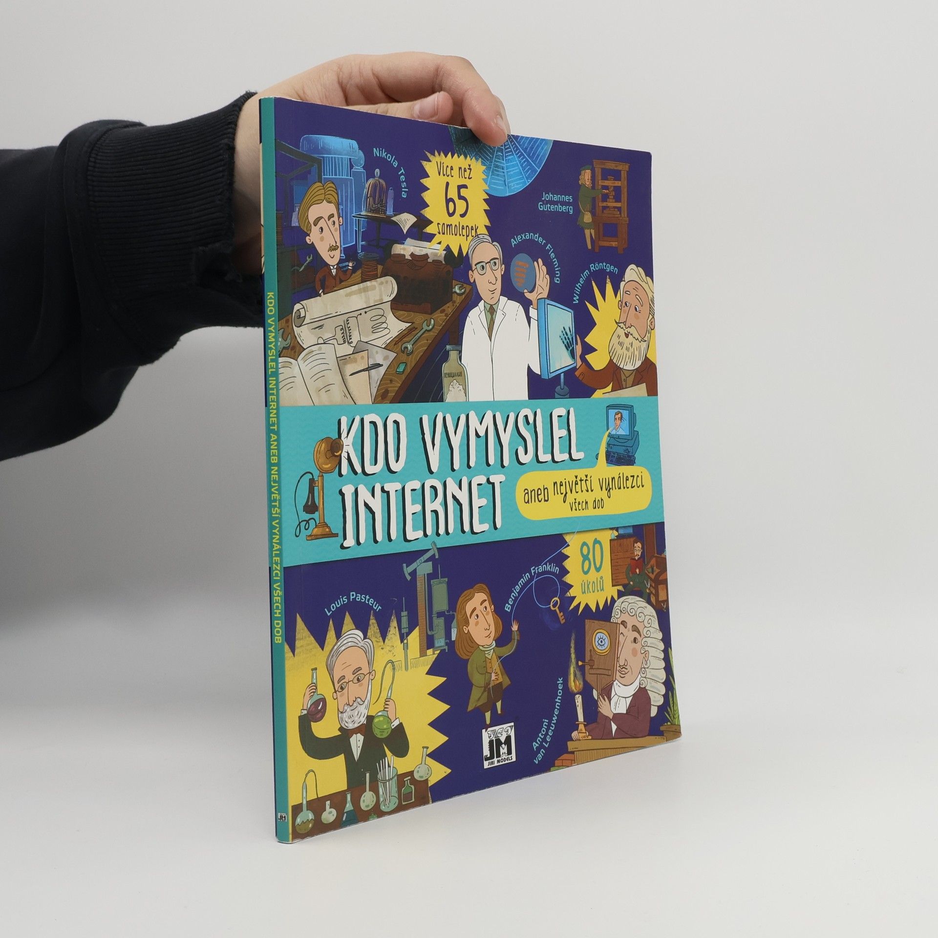 Elena Davydova Kdo vymyslel internet, aneb, největší vynálezci všech dob