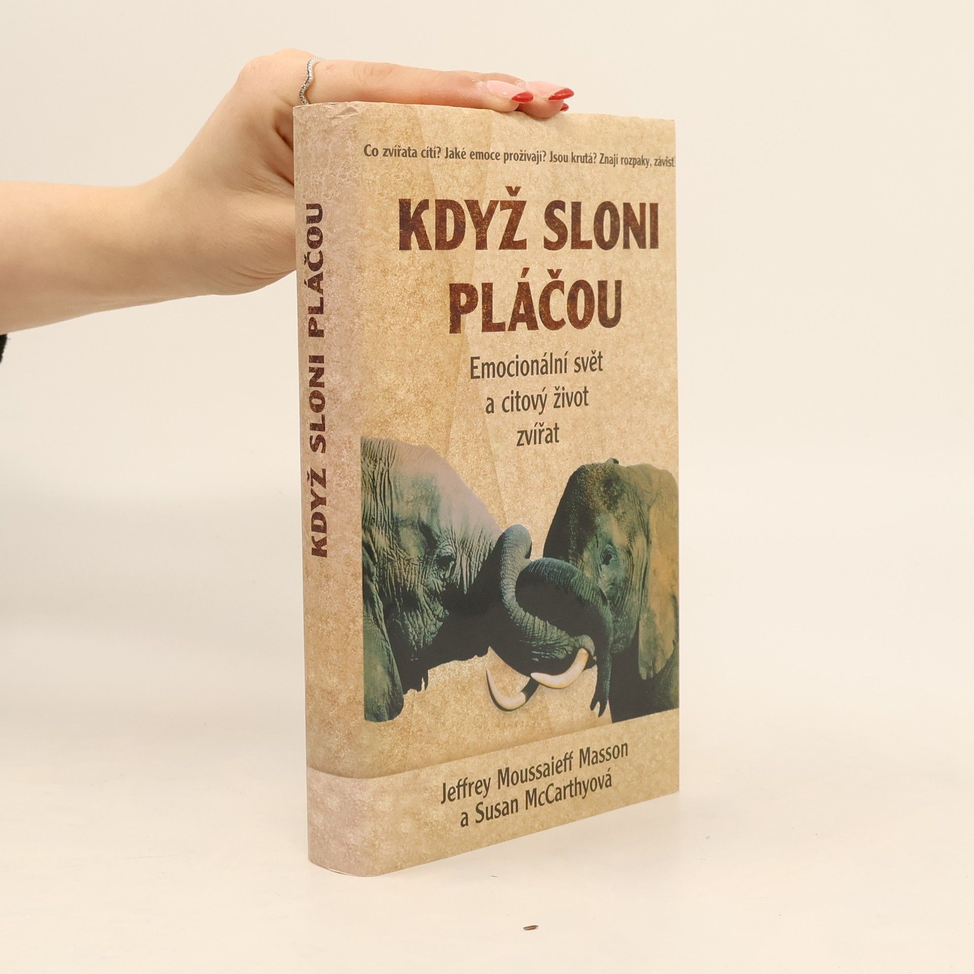 J. Moussaieff Masson Když sloni pláčou