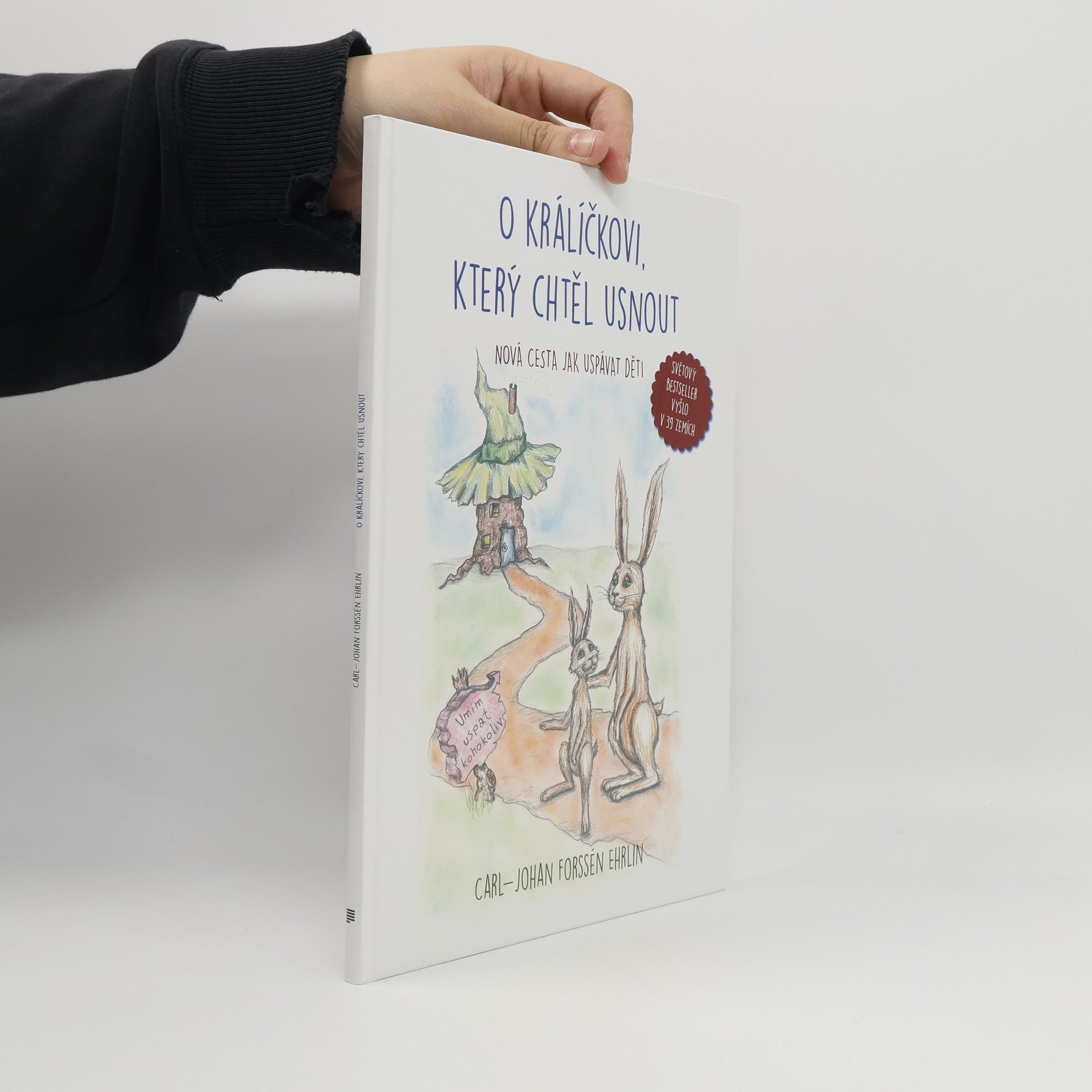 Carl-Johan Forssén Ehrlin O králíčkovi, který chtěl usnout