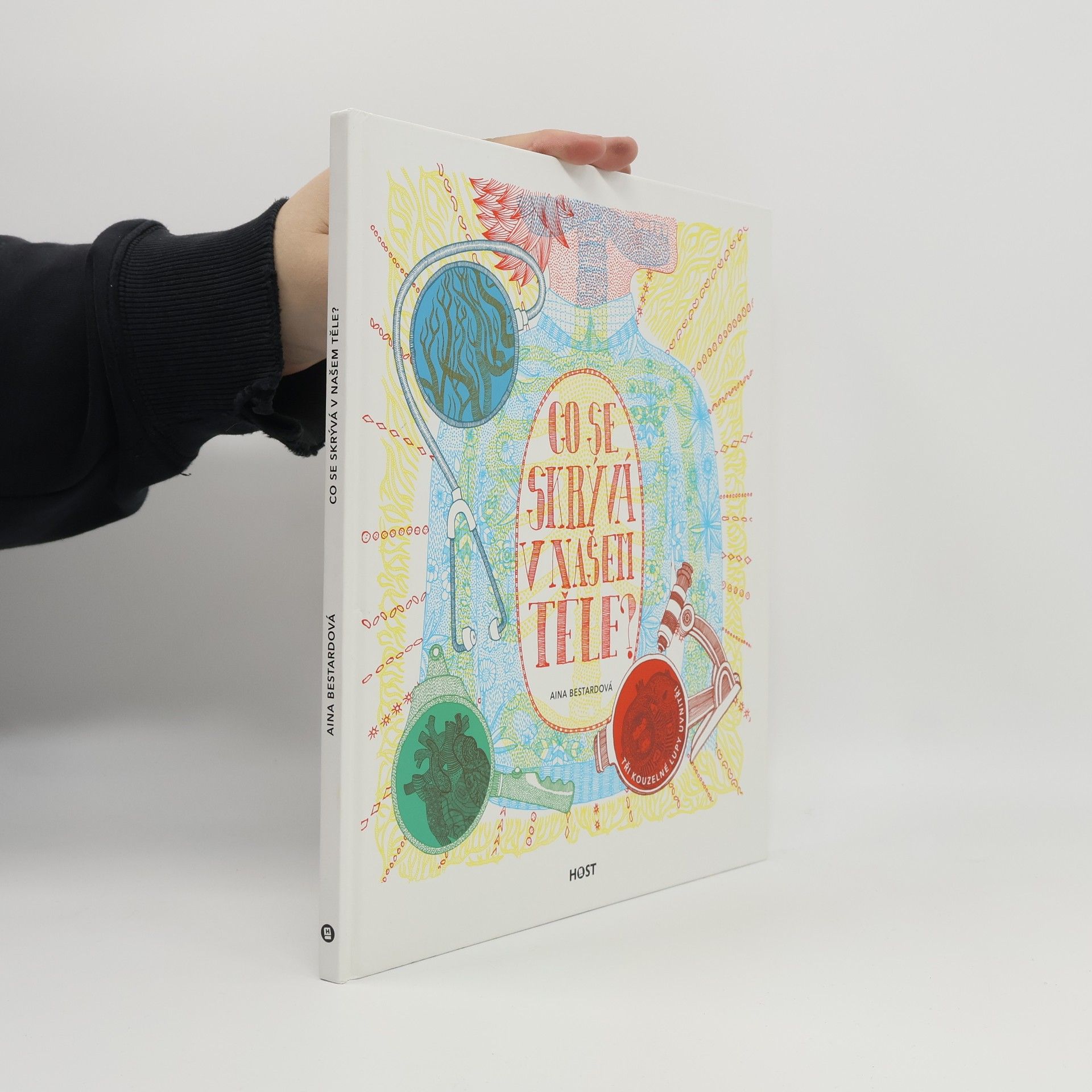 Aina Bestard Co se skrývá v našem těle?