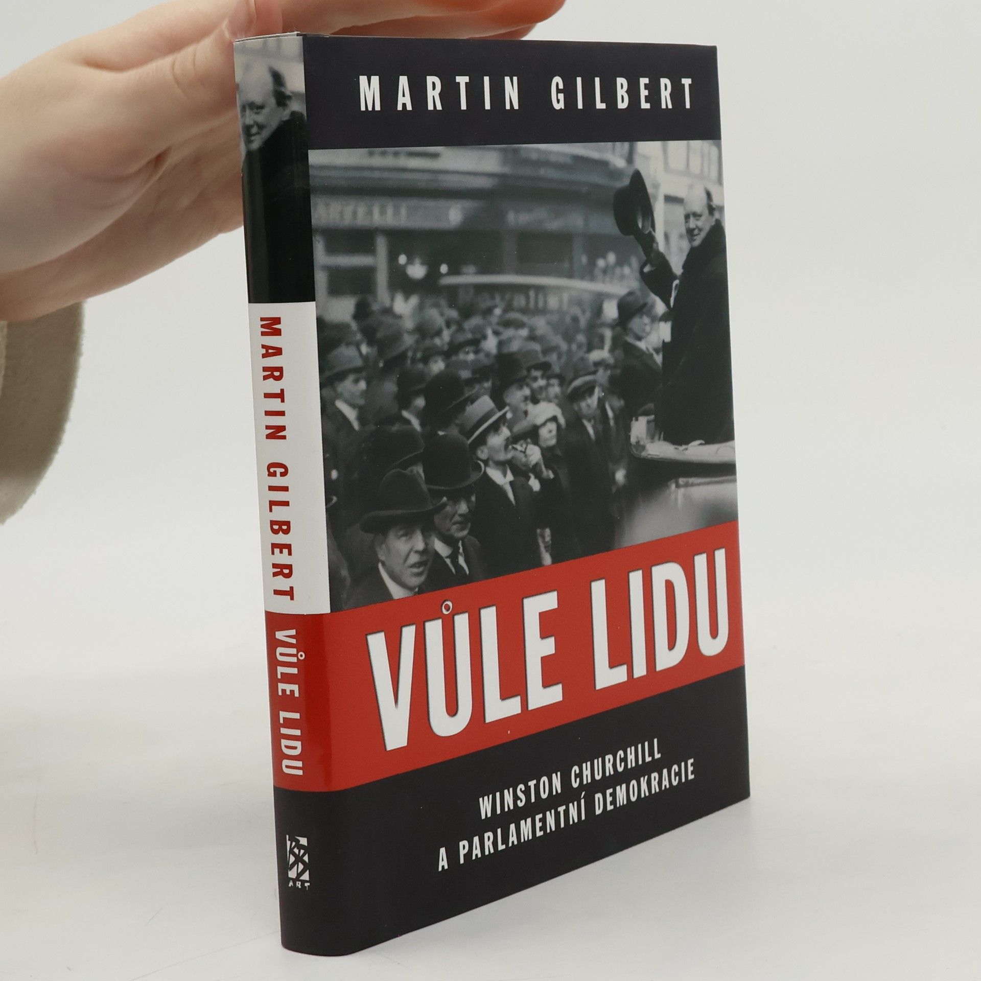 Martin Gilbert Vůle lidu