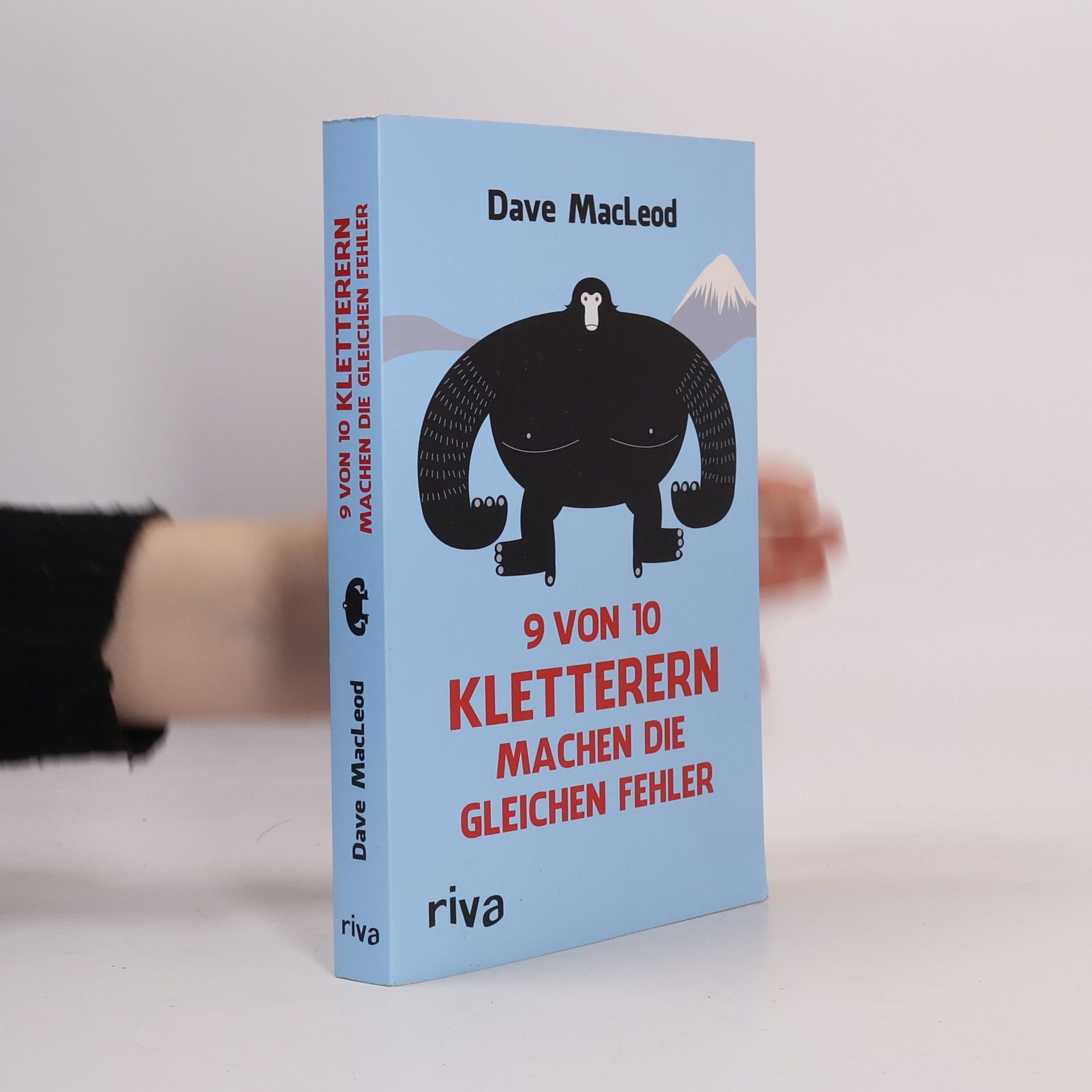 Dave MacLeod 9 von 10 Kletterern machen die gleichen Fehler