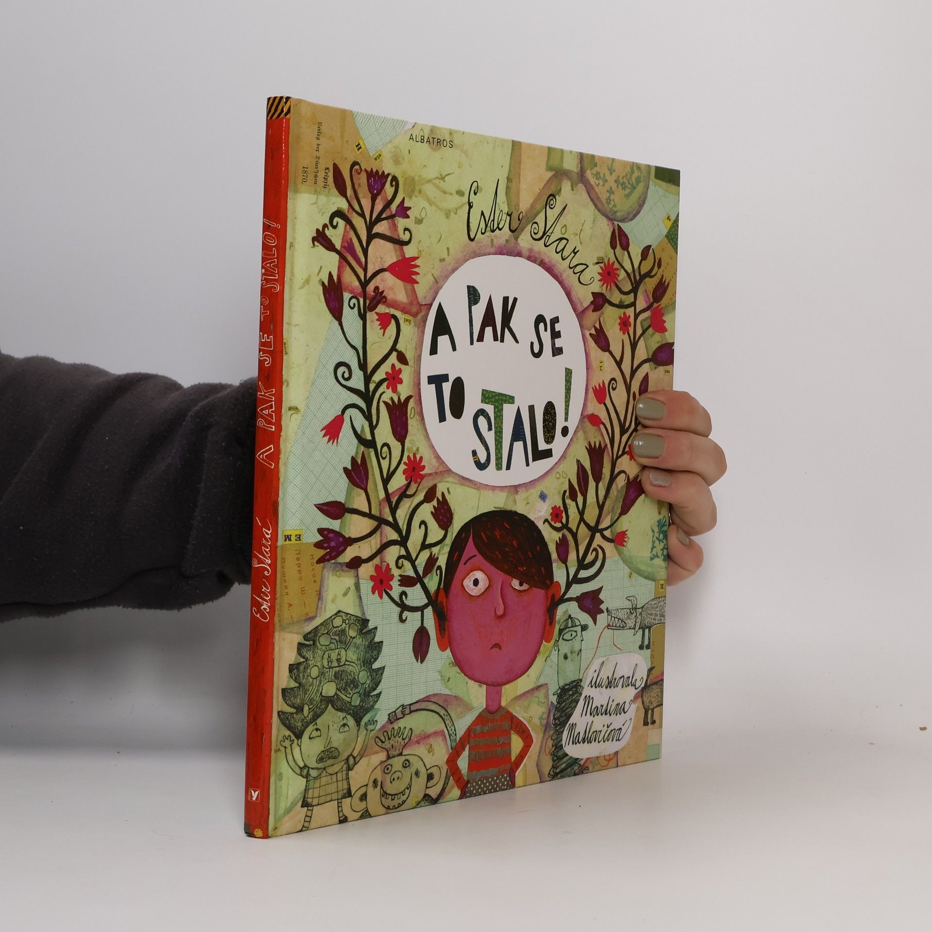 Ester Stará A pak se to stalo!