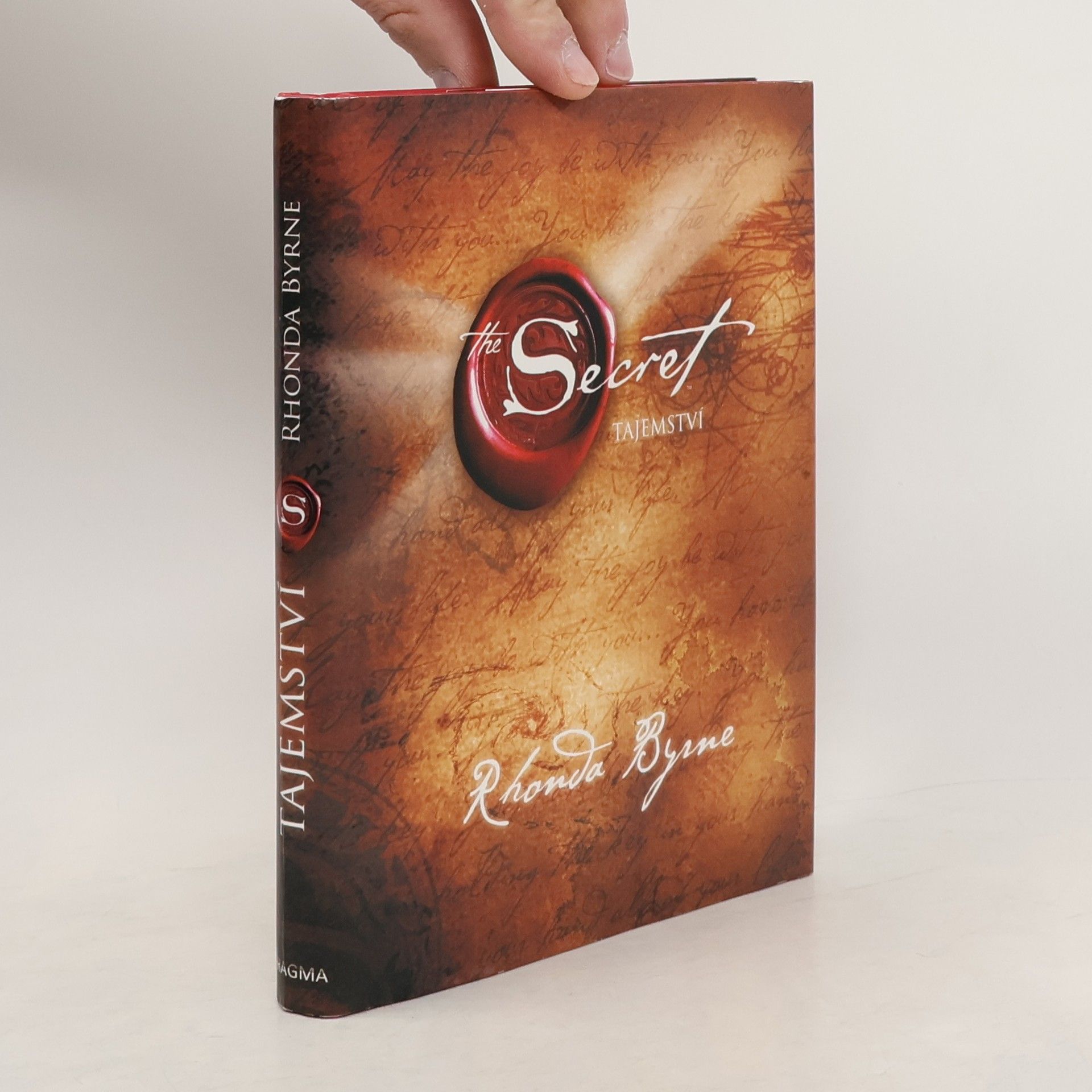 Rhonda Byrne The Secret. Tajemství