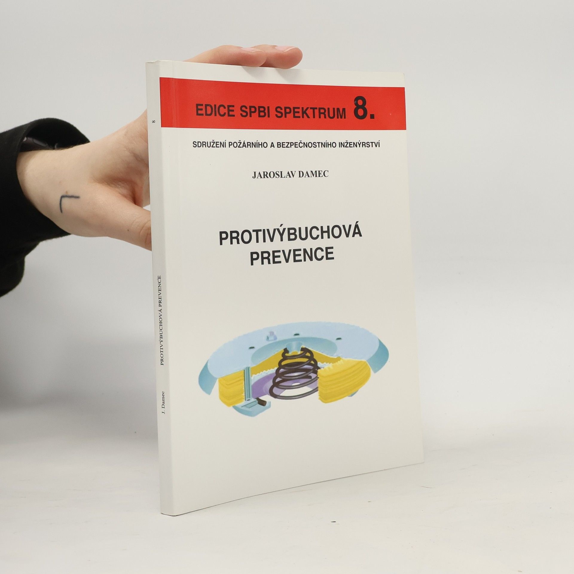 Jaroslav Damec Protivýbuchová prevence
