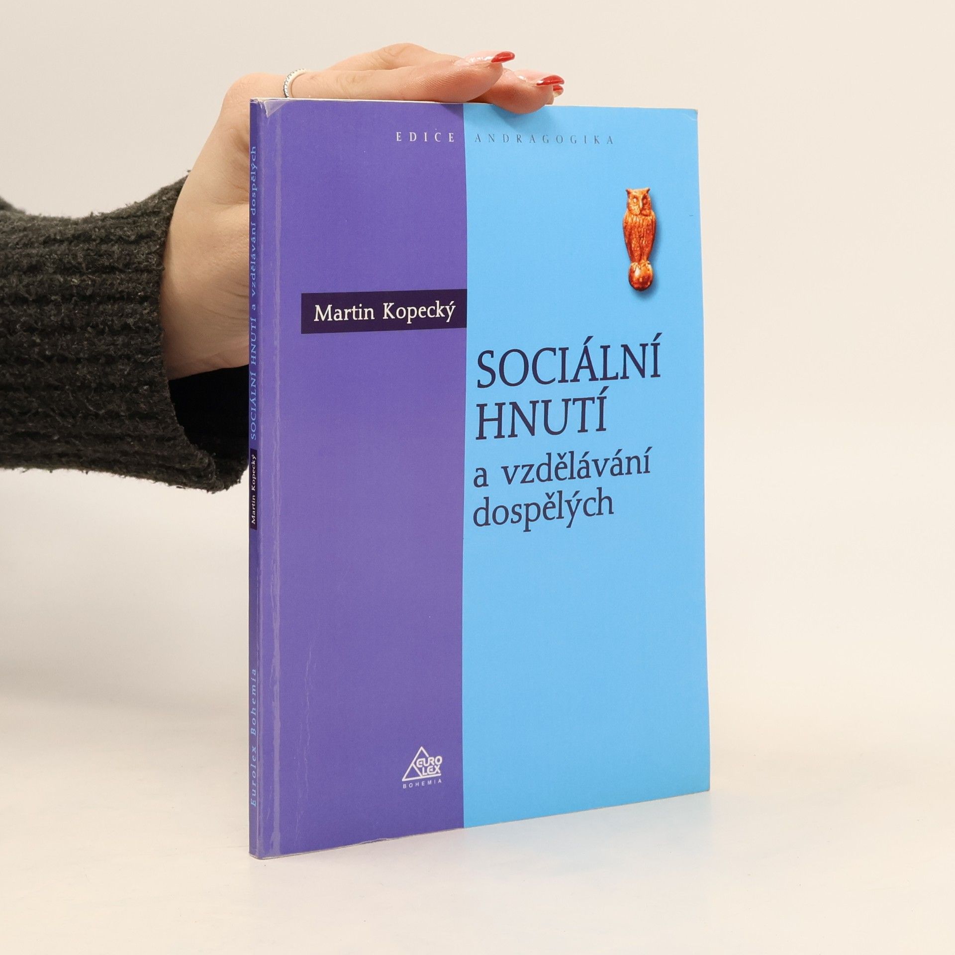 Martin Kopecký Sociální hnutí a vzdělávání dospělých