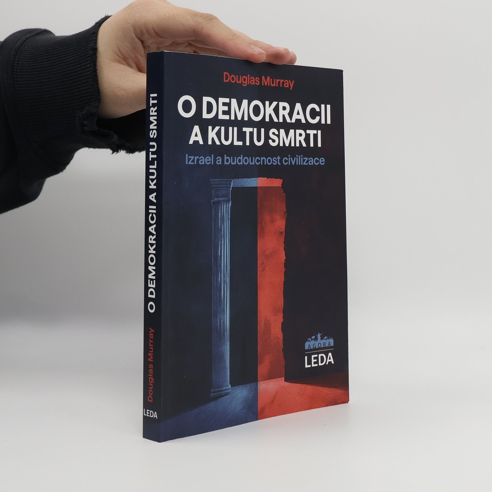 Markéta Zahrádková O demokracii a kultu smrti: Izrael a budoucnost civilizace