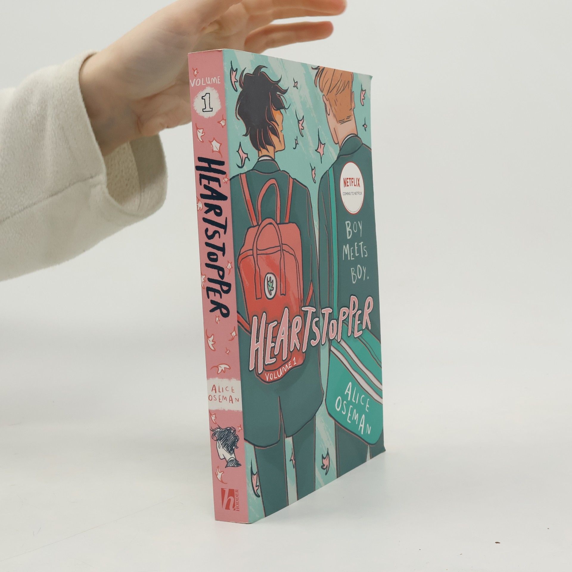 Alice Oseman Heartstopper. Volume 1